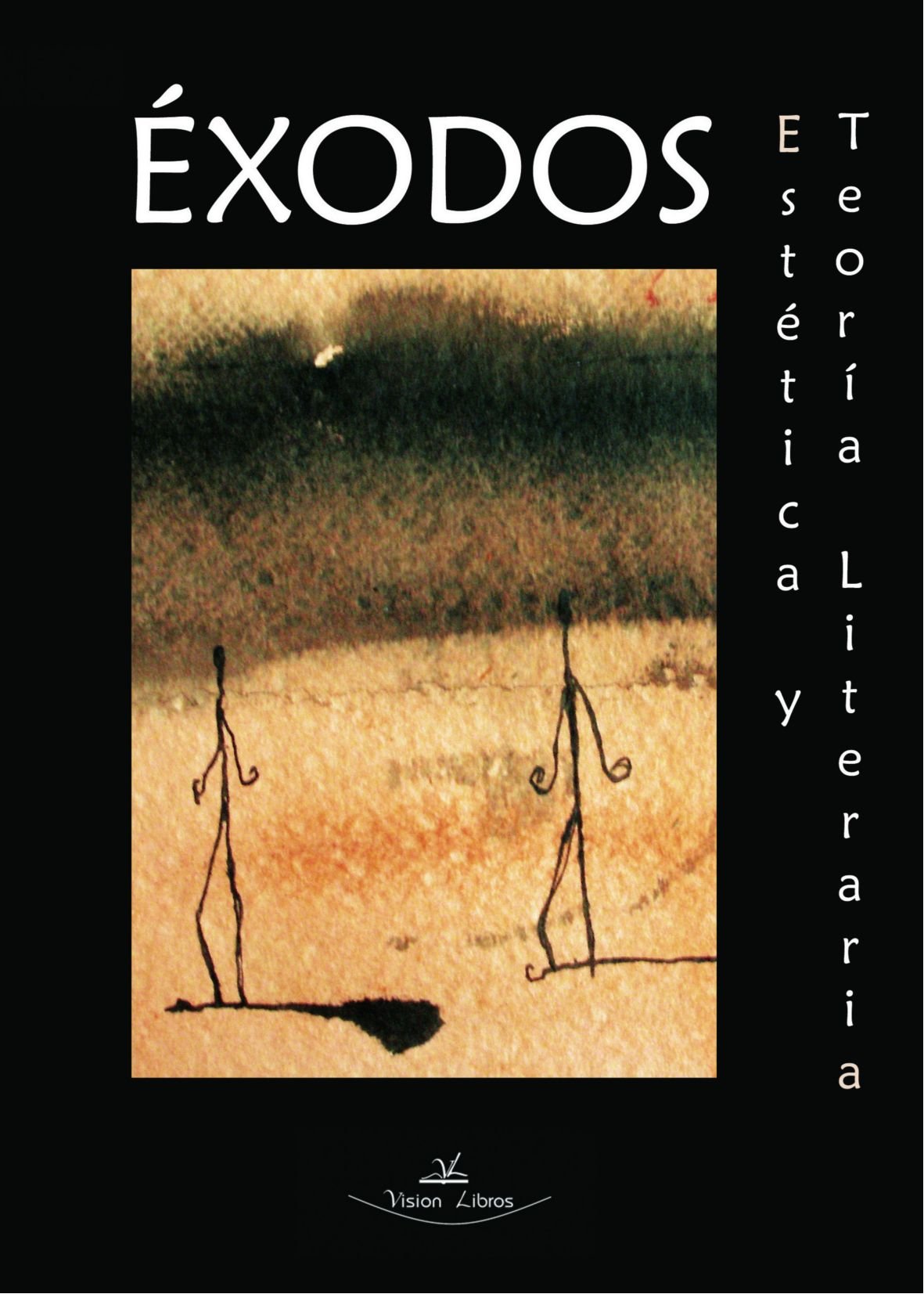 Exodos Estetica y Teoria Literaria book