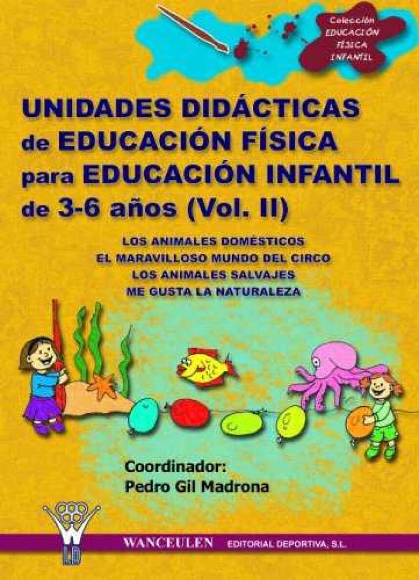 Unidades Didácticas De Educación Física Infantil 3 book