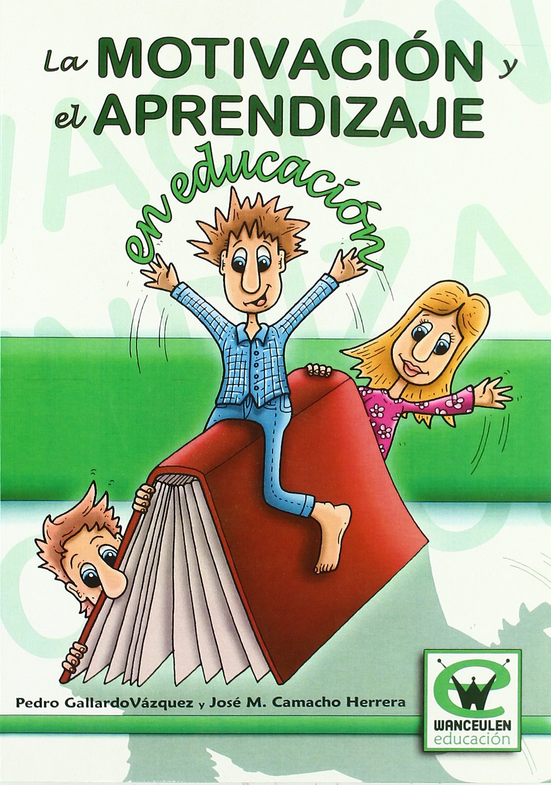 Motivacion Y Aprendizaje En La Educacion book