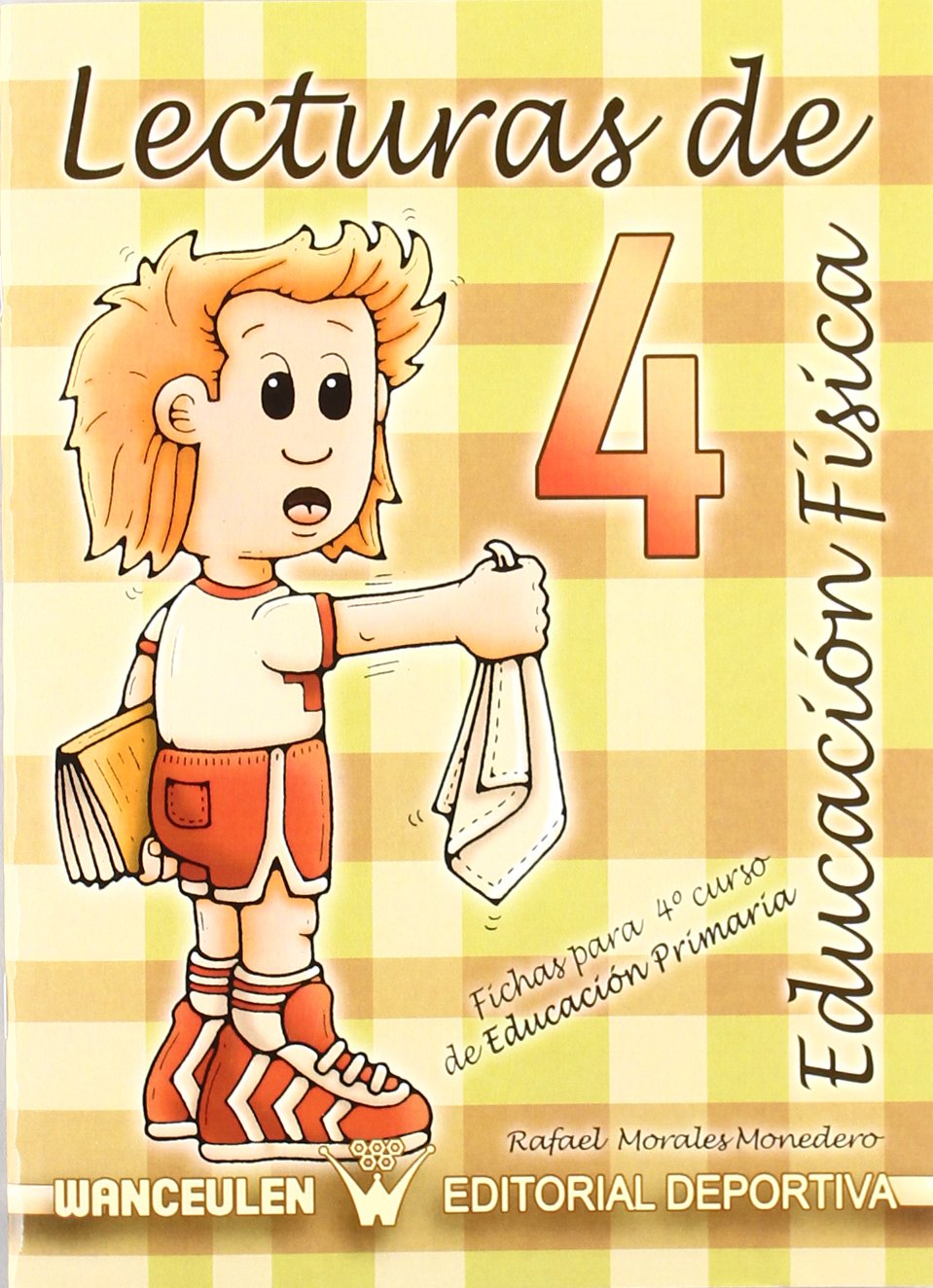 Lecturas de Educación Física. Fichas de 4º de Primaria Learning & Reference