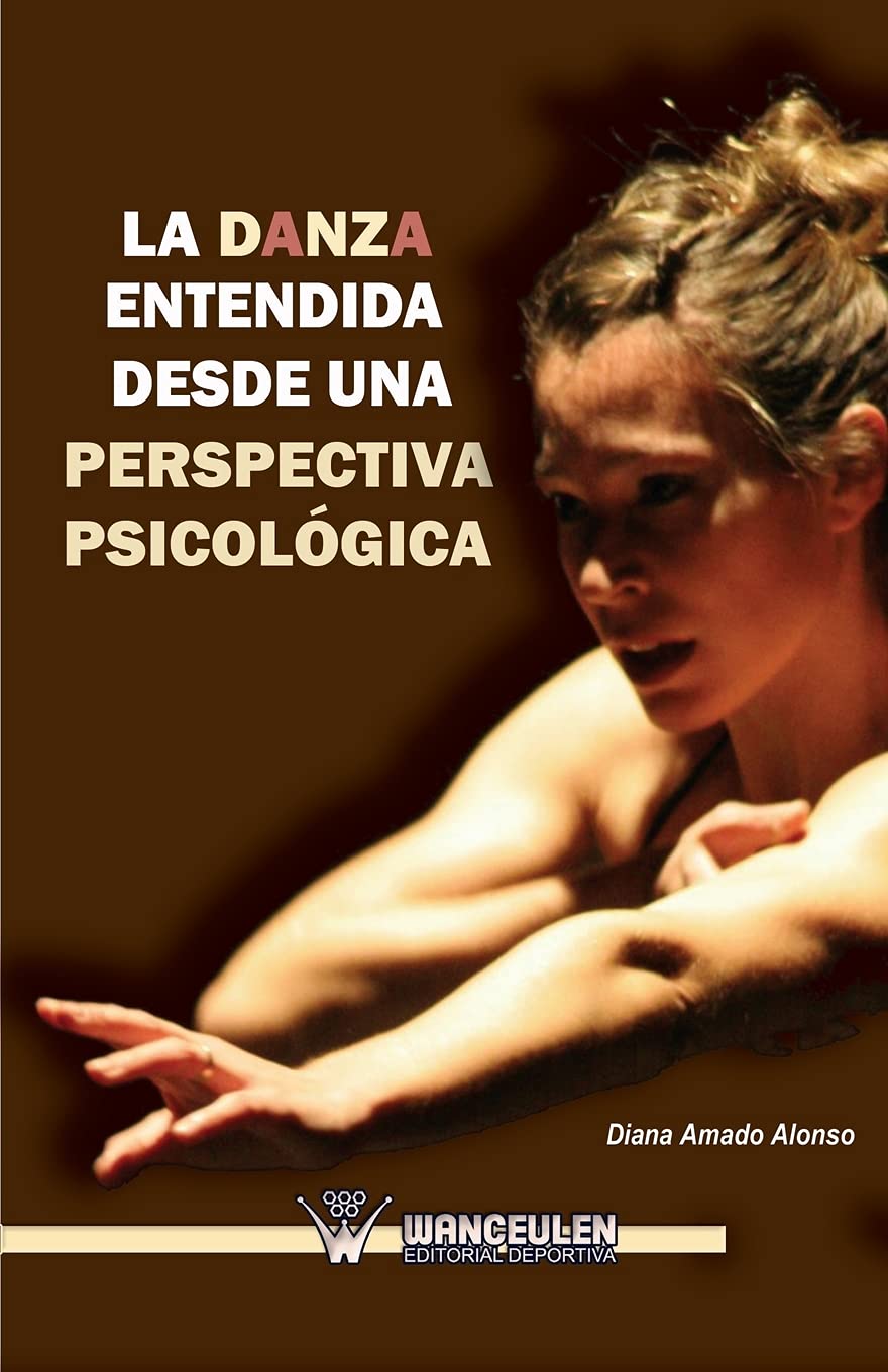 La danza entendida desde una perspectiva psicologica book