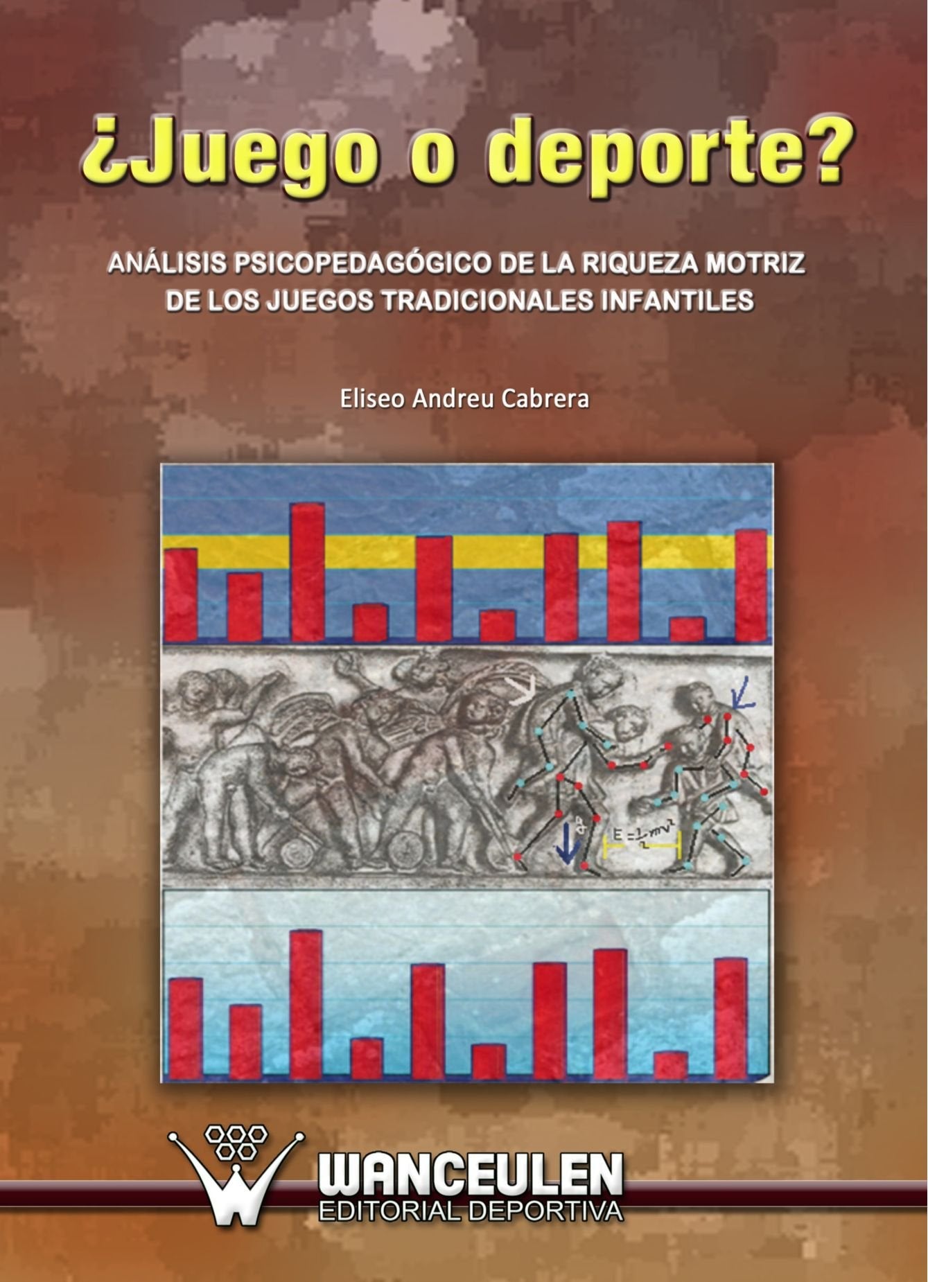 Juego O Deporte? Análisis Psicopedagógico De La Riqueza Motriz De Los Juegos Tradicionales Infantiles Study Guides