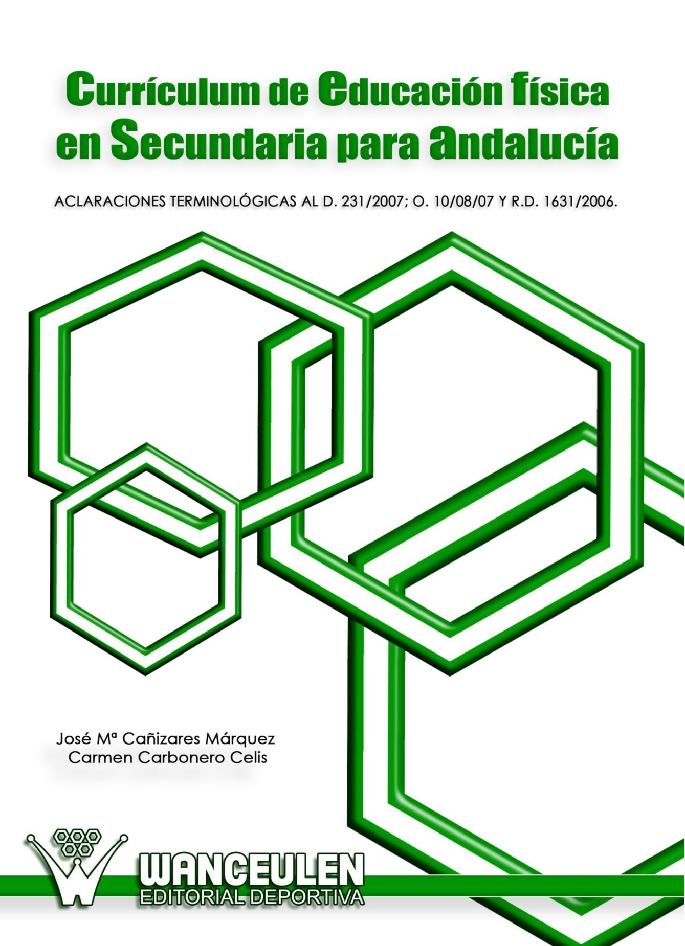 Currículum de Educación Física en Secundaria Para Andalucía Study Guides