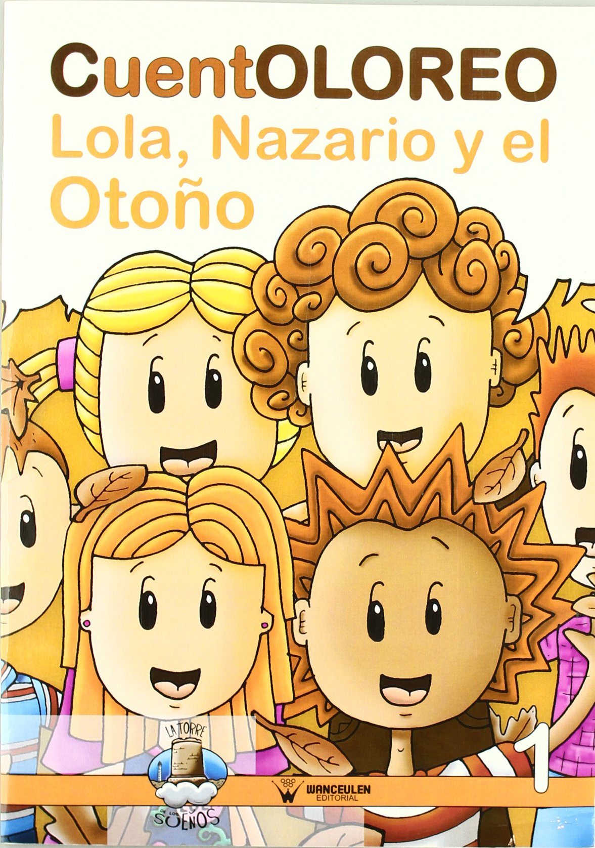 Cuentoloreo: Lola, Nazario y el Otoño Non-fiction