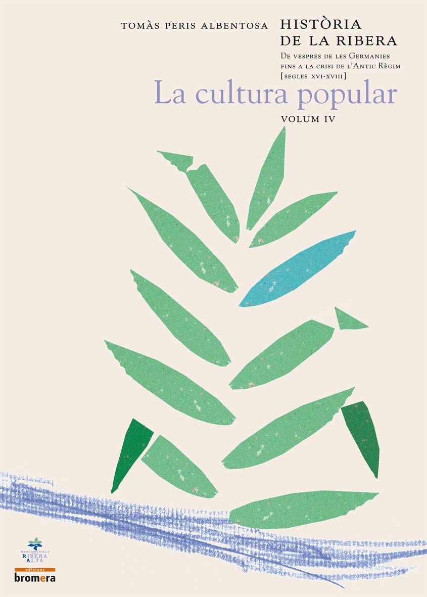 Història de la Ribera. Volum IV (Xiprer) Books