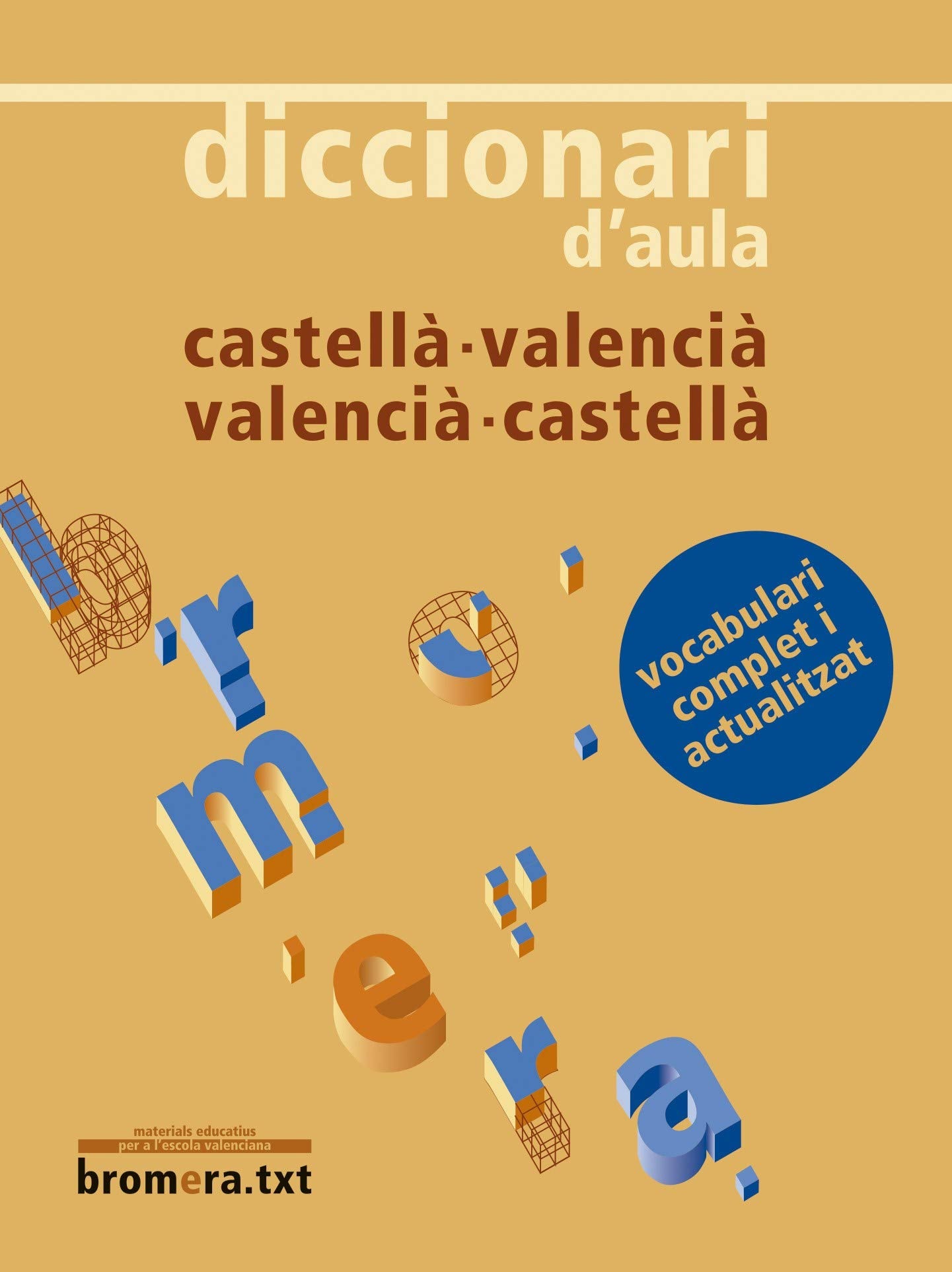 Diccionari d'aula castellà - valencià / valencià - castellà book