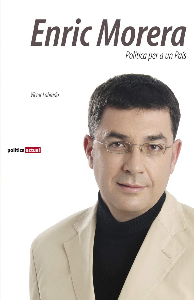 Enric Morera. Política per a un País (Bromera Actual, Band 8) Books