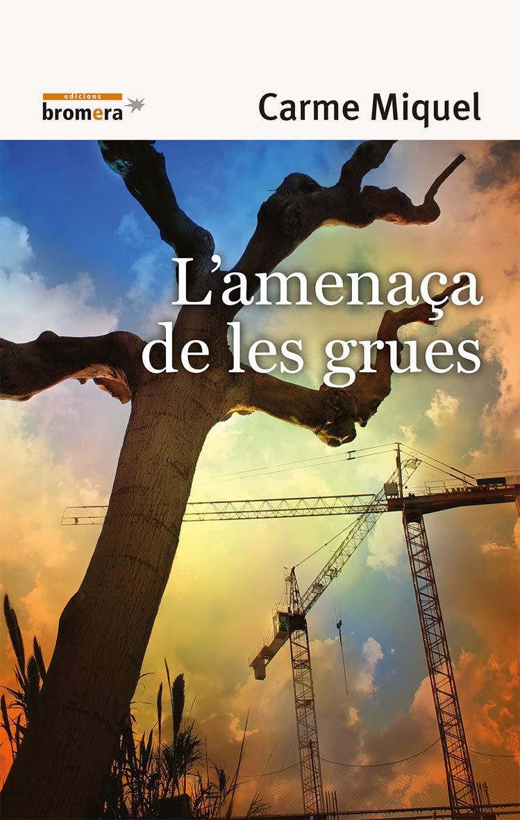 L'amenaça de les grues (Espurna, Band 81) Social Sciences