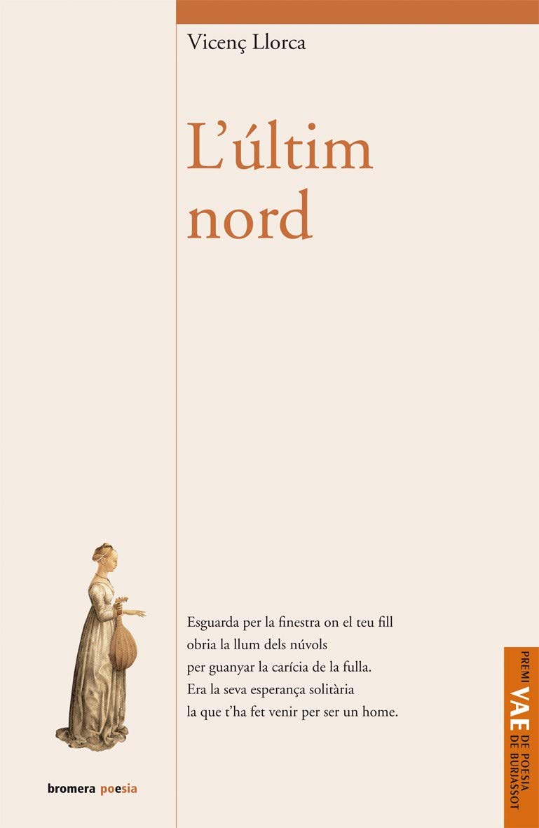 L'últim nord (Bromera Poesia, Band 77) Books