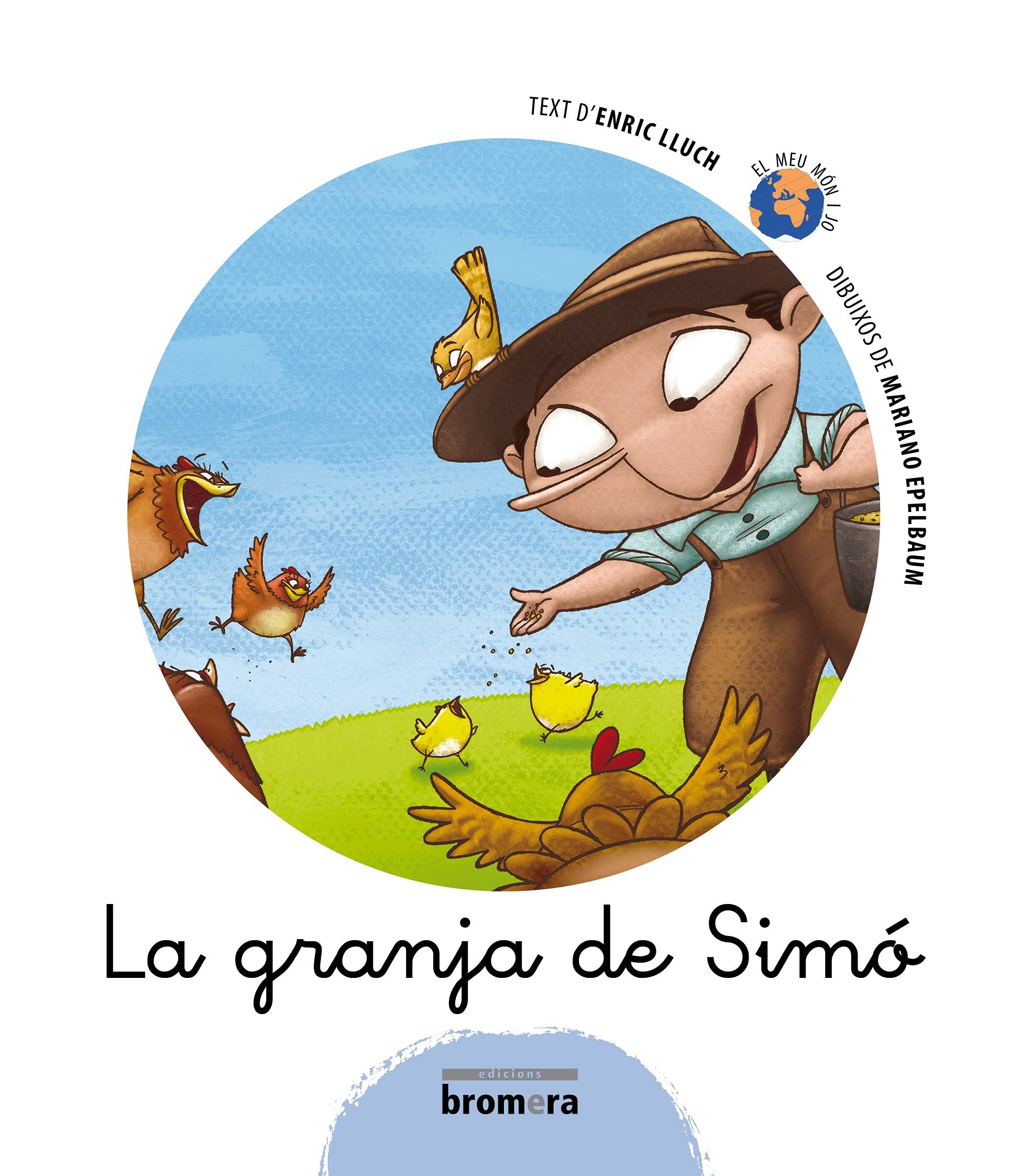 La granja de Simó (El meu món i jo, Band 5) Novels & Short Stories