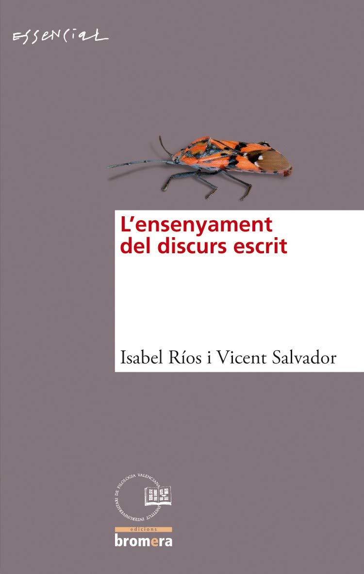 L'ensenyament del discurs escrit (Essencial, Band 10) Books