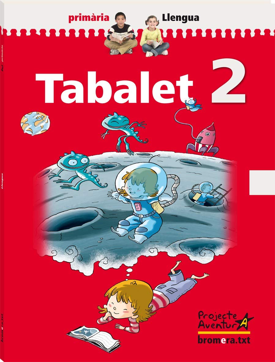 Projecte Aventura, Tabalet, llengua, 2 Educació Primària: Llengua 2 primària (Bromera.txt) Books