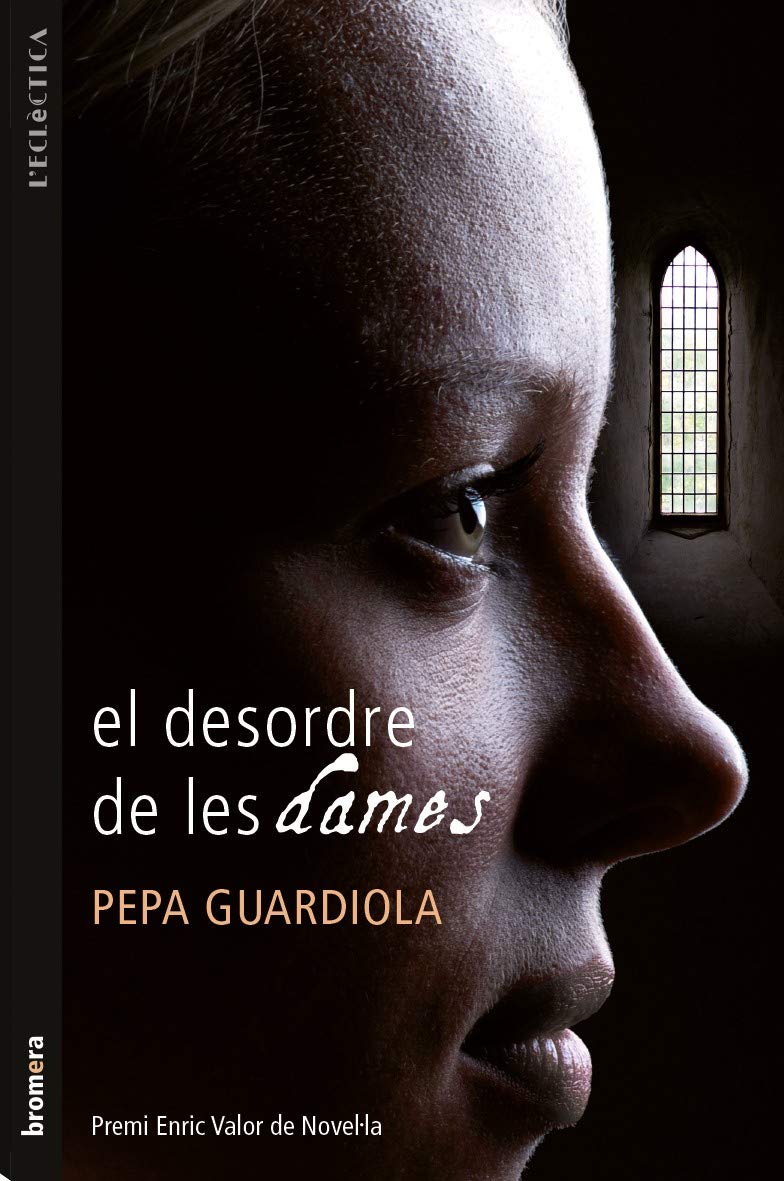 El desordre de les dames (L'Eclèctica, Band 166) Contemporary literature