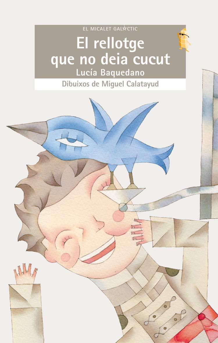El rellotge que no deia cucut (El Micalet Galàctic, Band 144) Social Sciences