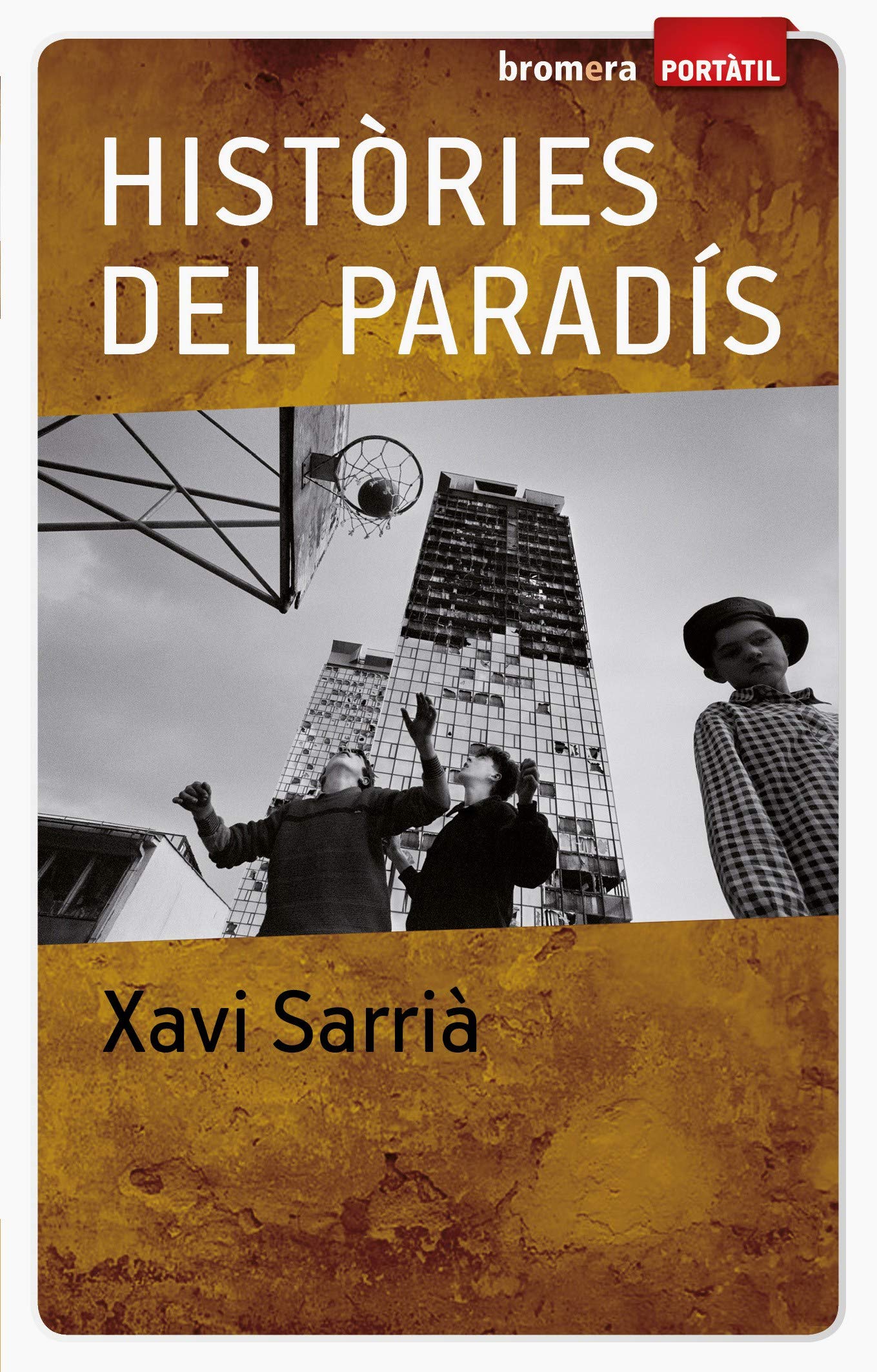 Històries del Paradís (Portàtil, Band 26) Contemporary literature