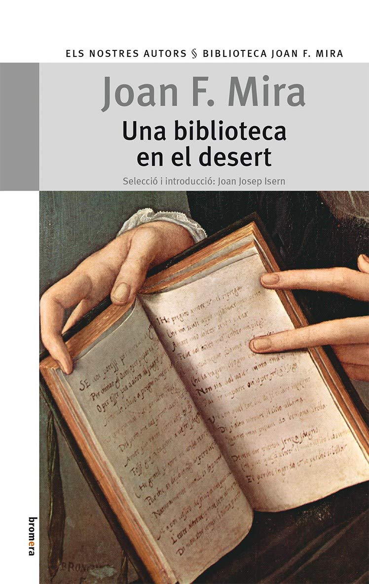 Una biblioteca en el desert (Els Nostres Autors, Band 56) Essays & Short Stories