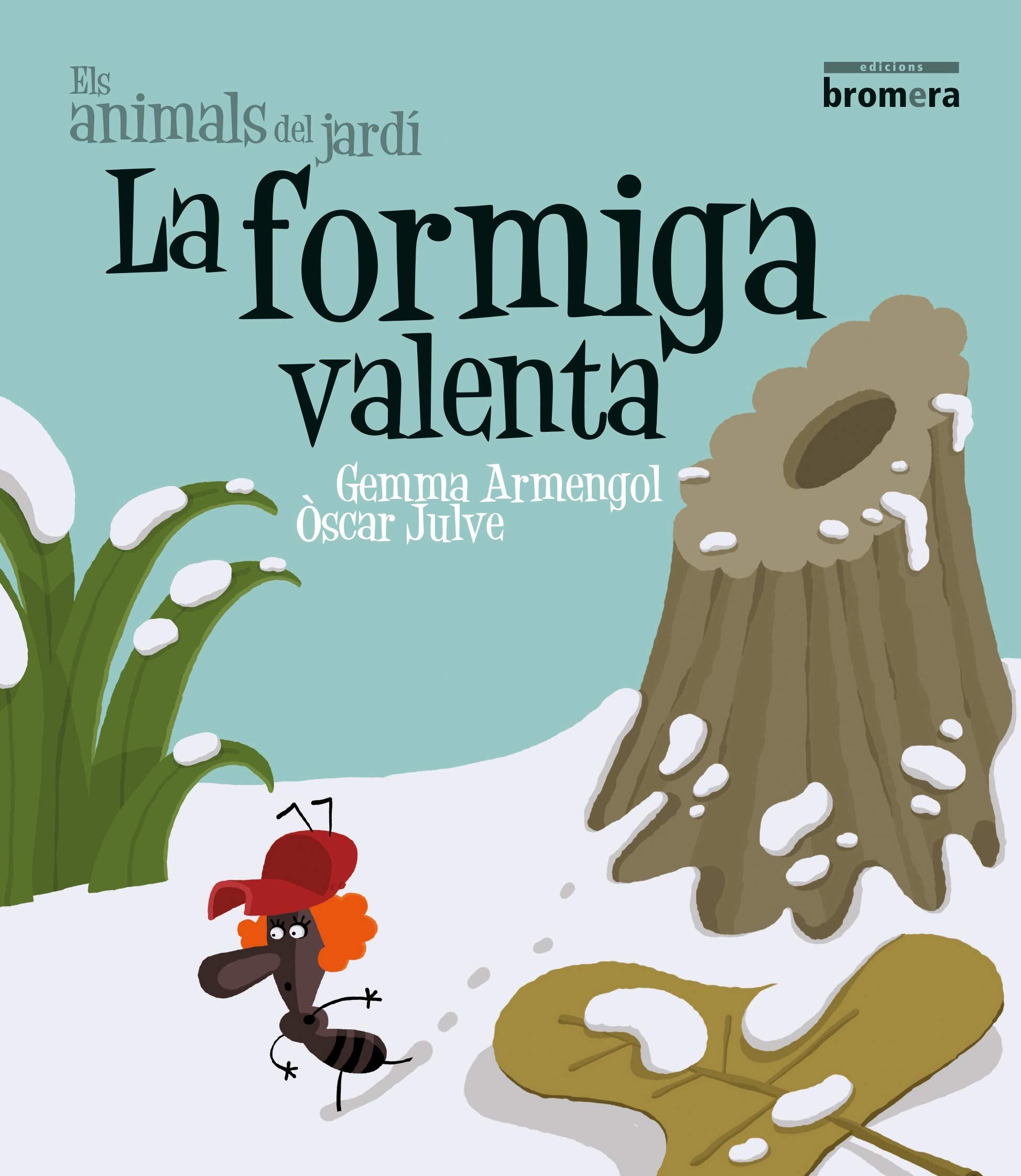 La formiga valenta book