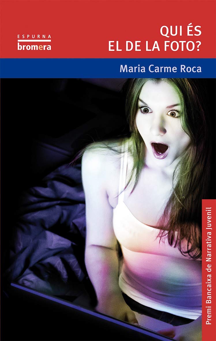 Qui és el de la foto? (Espurna, Band 91) Contemporary literature