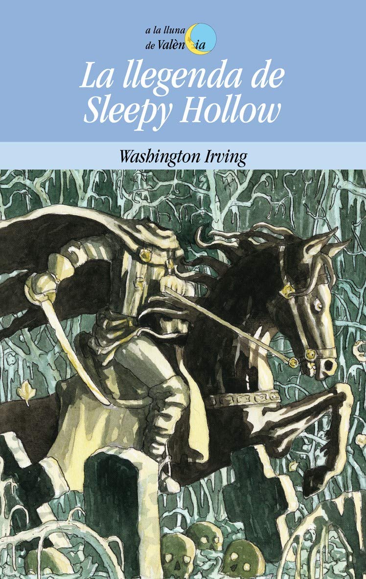 La llegenda de Sleepy Hollow (A la Lluna de València, Band 49) Classics