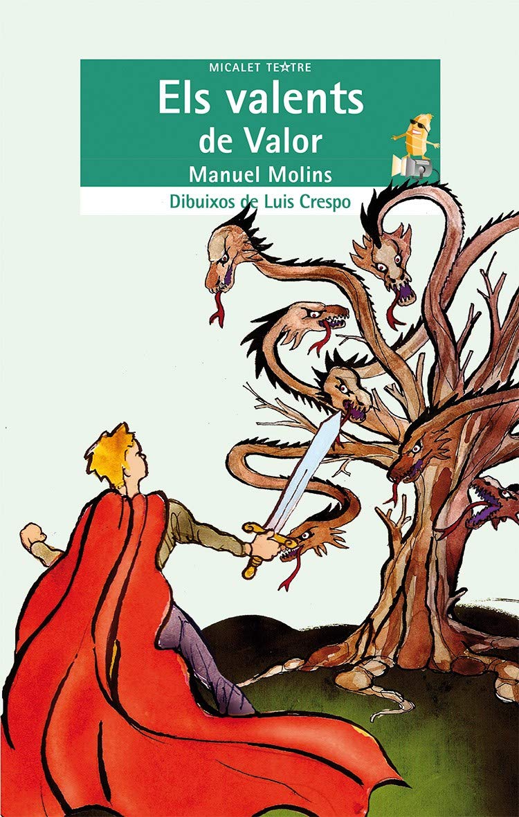Els valents de valor (Micalet Teatre, Band 35) Social Sciences