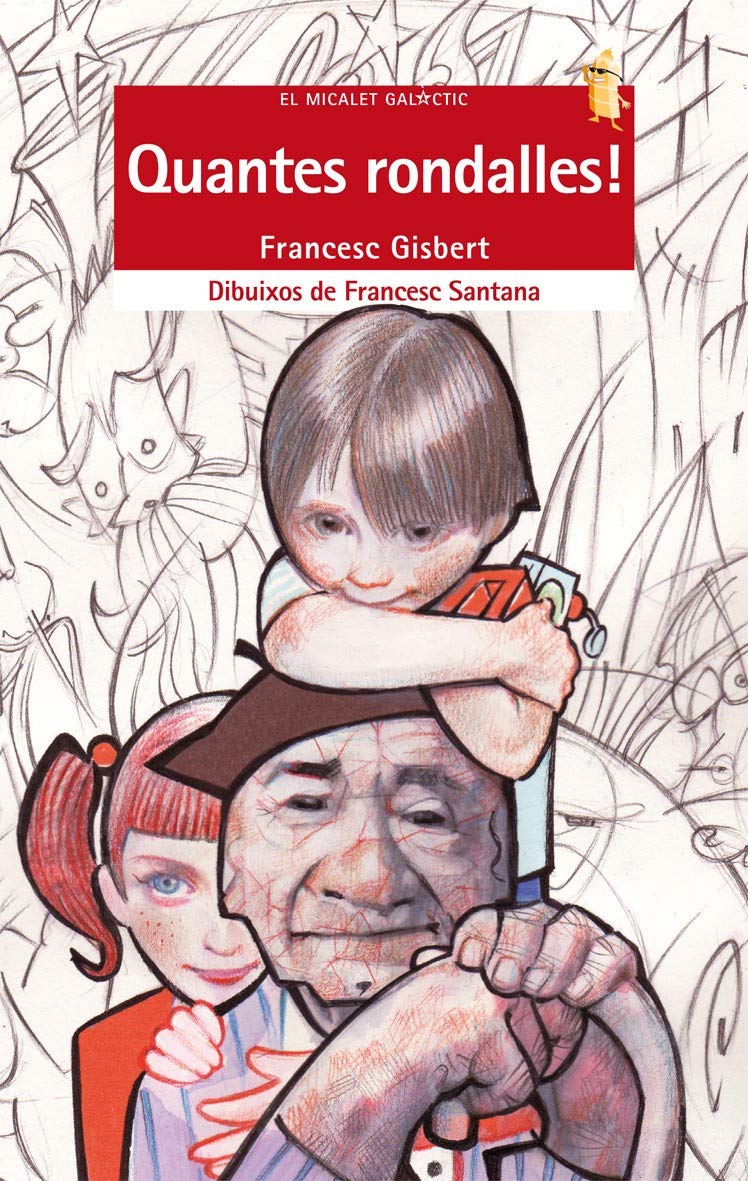 Quantes rondalles (El Micalet Galàctic, Band 164) Contemporary literature