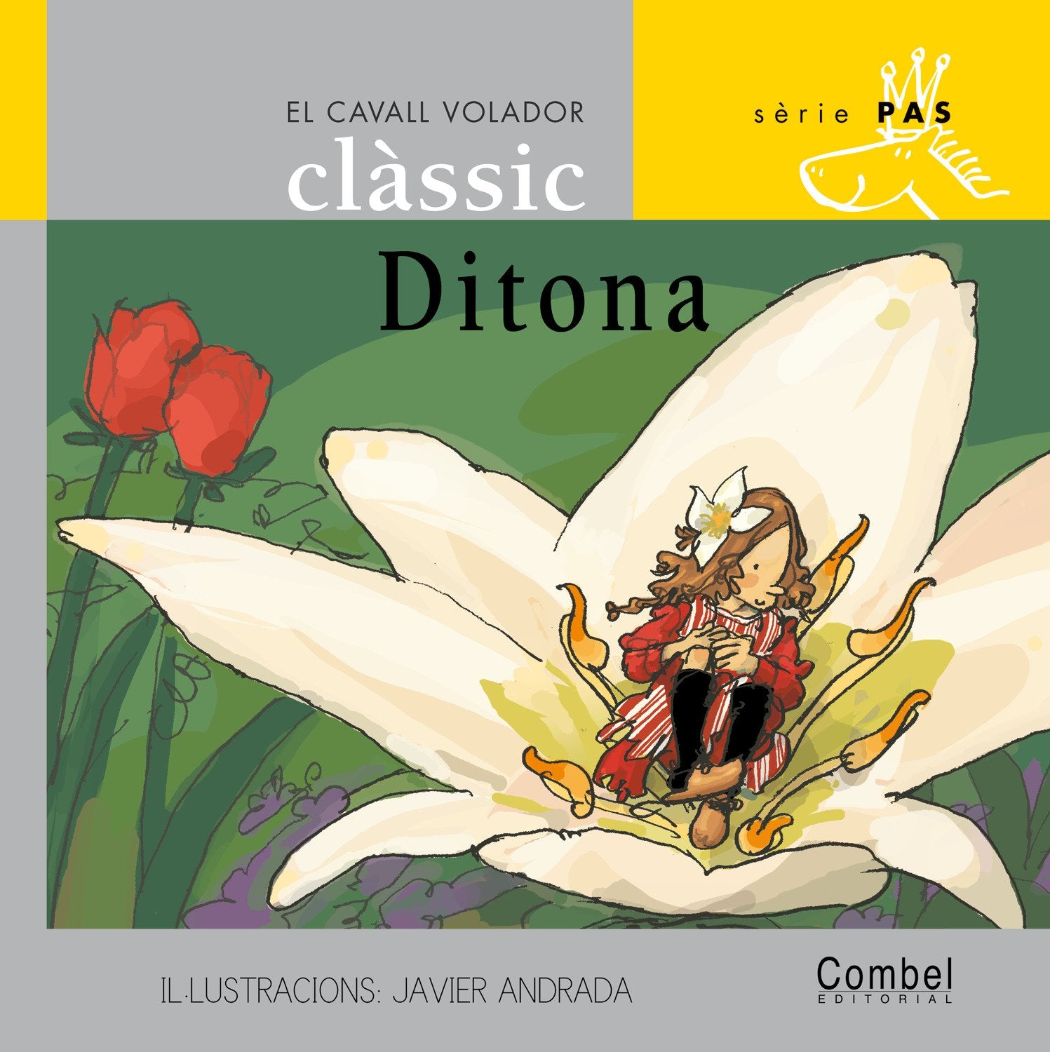 Ditona (El cavall volador clàssic) Fairy Tales & Legends