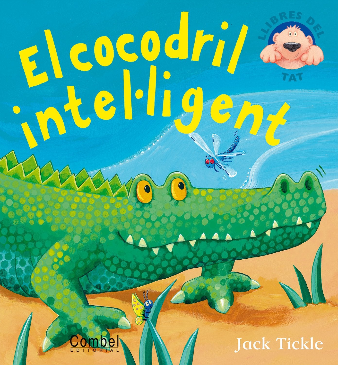 El cocodril intel·ligent (Llibres del tat, Band 6) Social Sciences