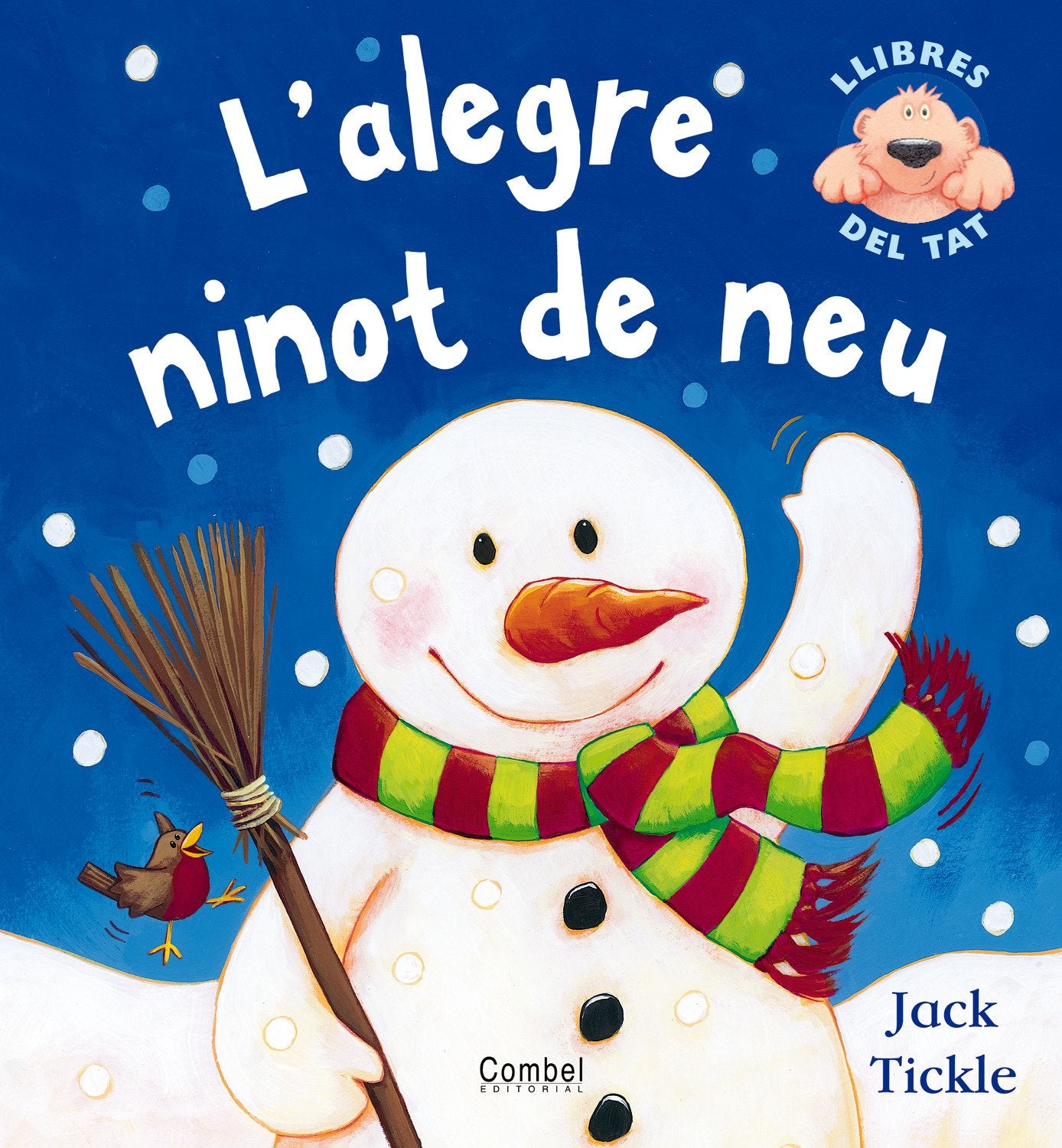 L'alegre ninot de neu (Llibres del tat, Band 7) Social Sciences