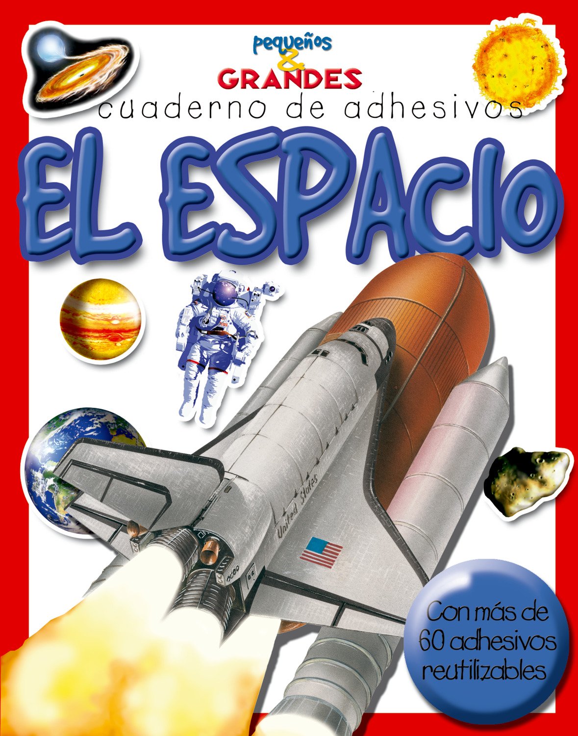 El espacio (Pequeños & Grandes cuadernos de adhesivos) Tiptoi & Games