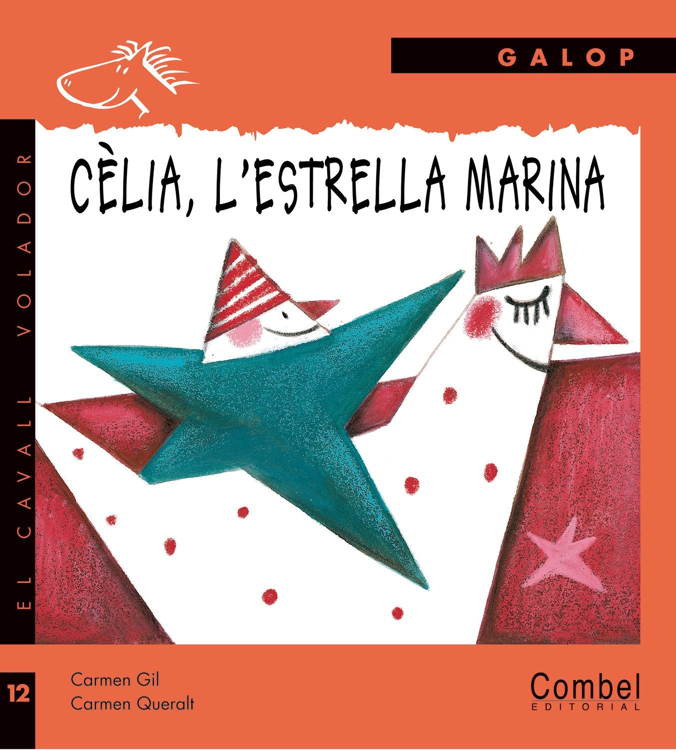 Cèlia, l'estrella marina (El cavall volador) Novels & Short Stories