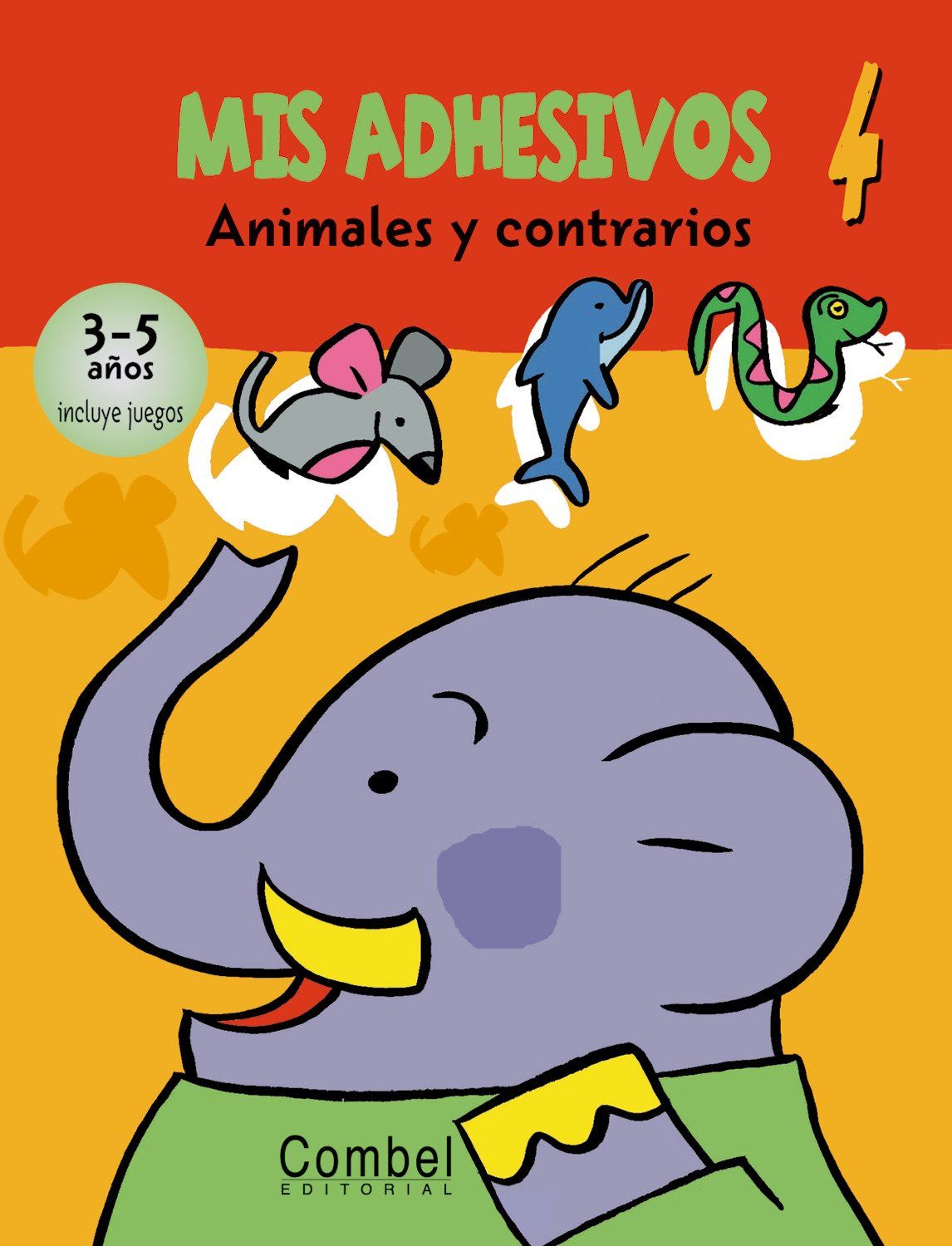Animales y contrarios (Mis adhesivos) Non-fiction
