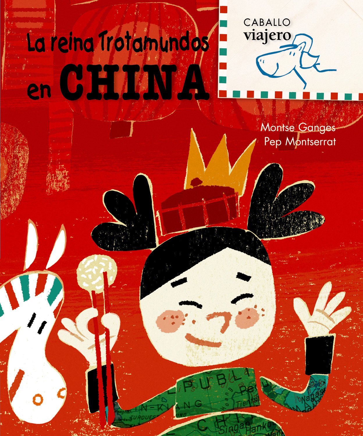 La Reina Trotamundos en China (Caballo viajero) Non-fiction
