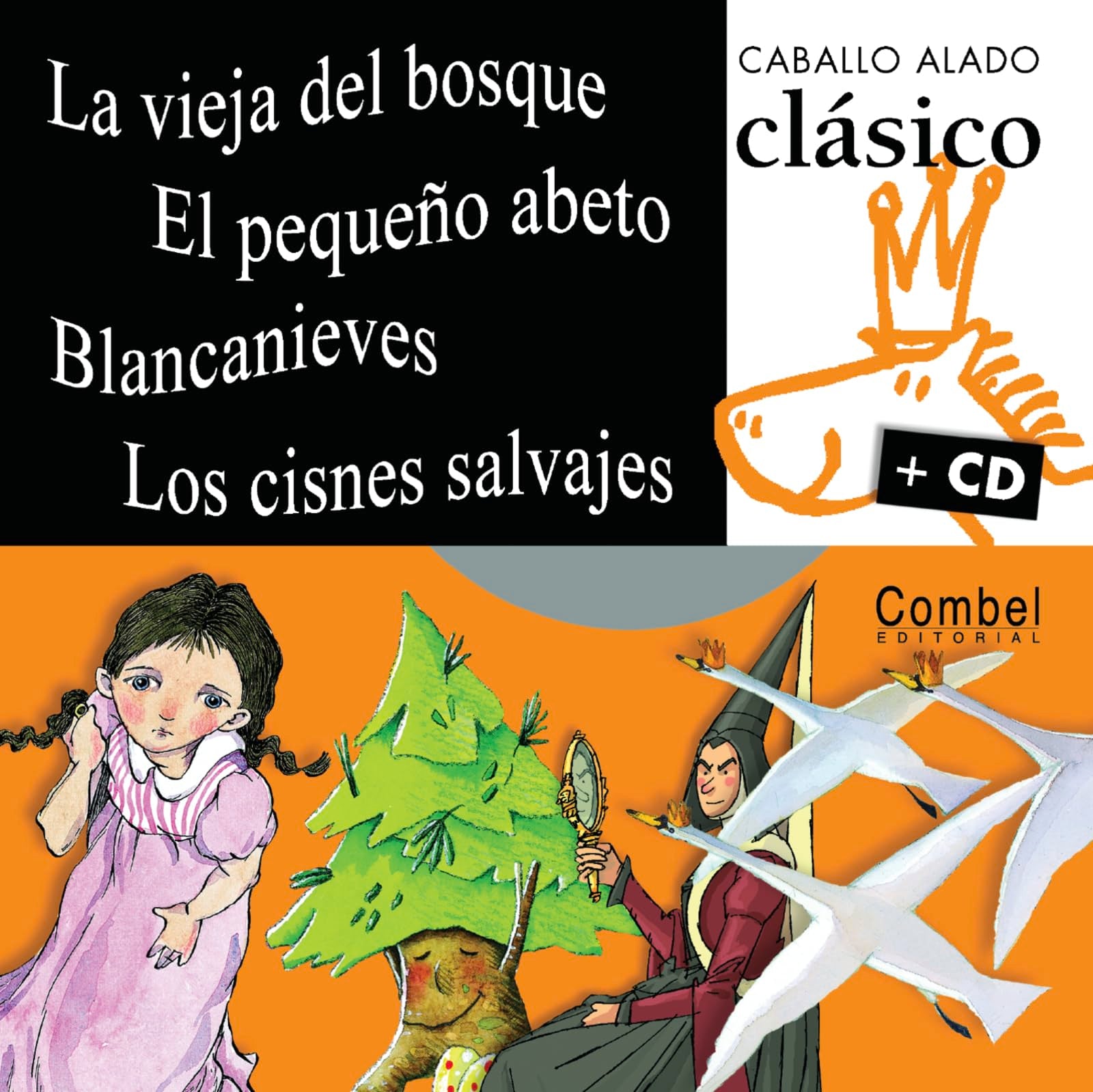 La Vieja del Bosque : Al trote 2 (Caballo alado clásico + CD) Classics
