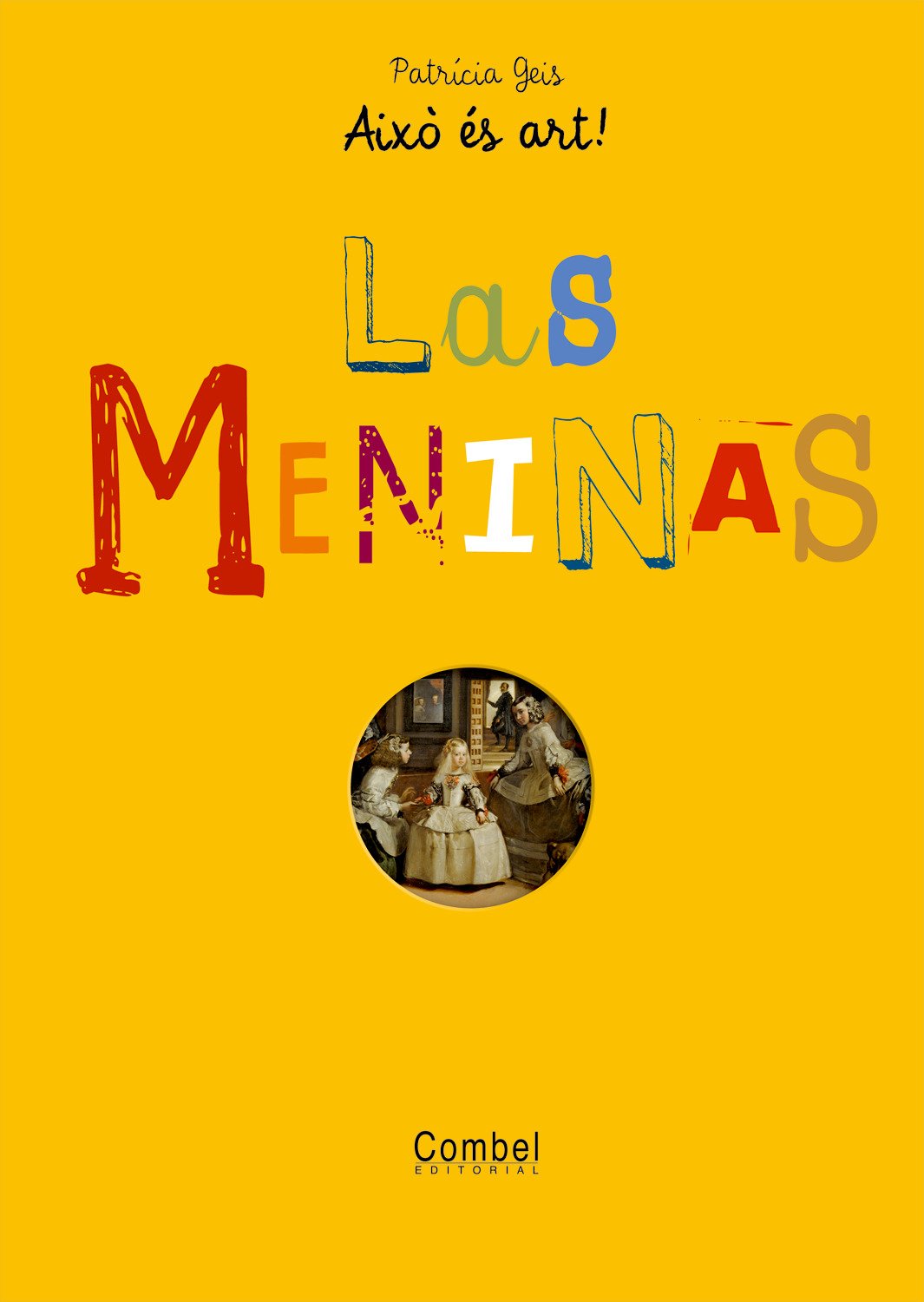 Las Meninas (Això és art!, Band 2) Non-fiction
