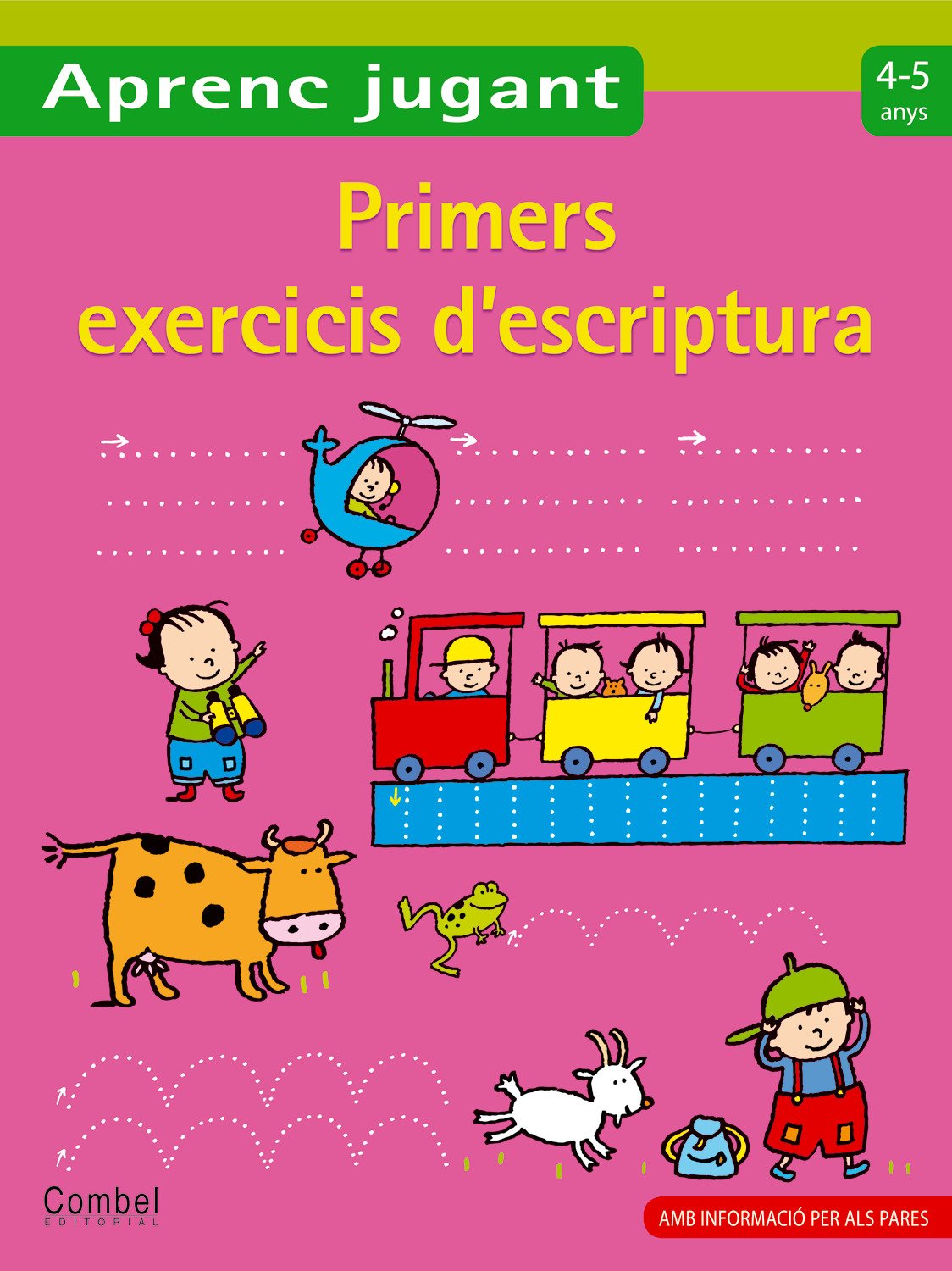 Primers exercicis d'escriptura 4-5 anys (Aprenc jugant) Non-fiction