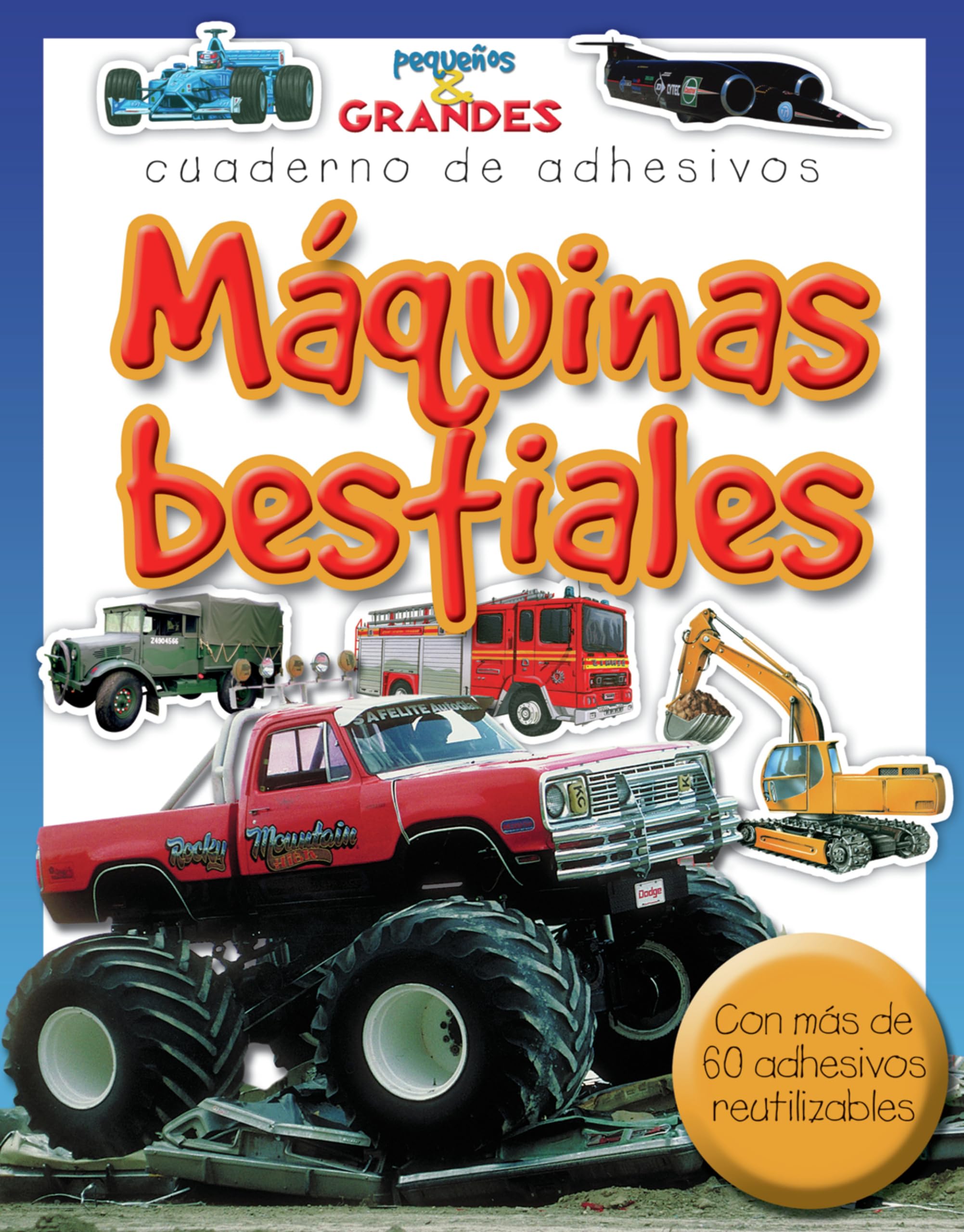 Maquinas Bestiales (Pequeños & Grandes cuadernos de adhesivos) Non-fiction