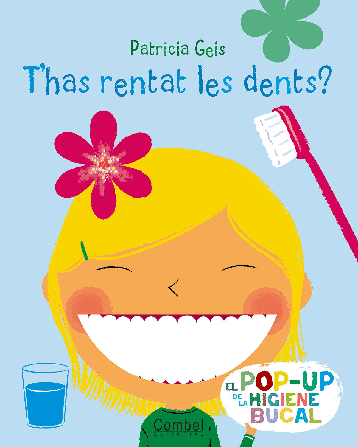 T'HAS RENTAT LES DENTS? book
