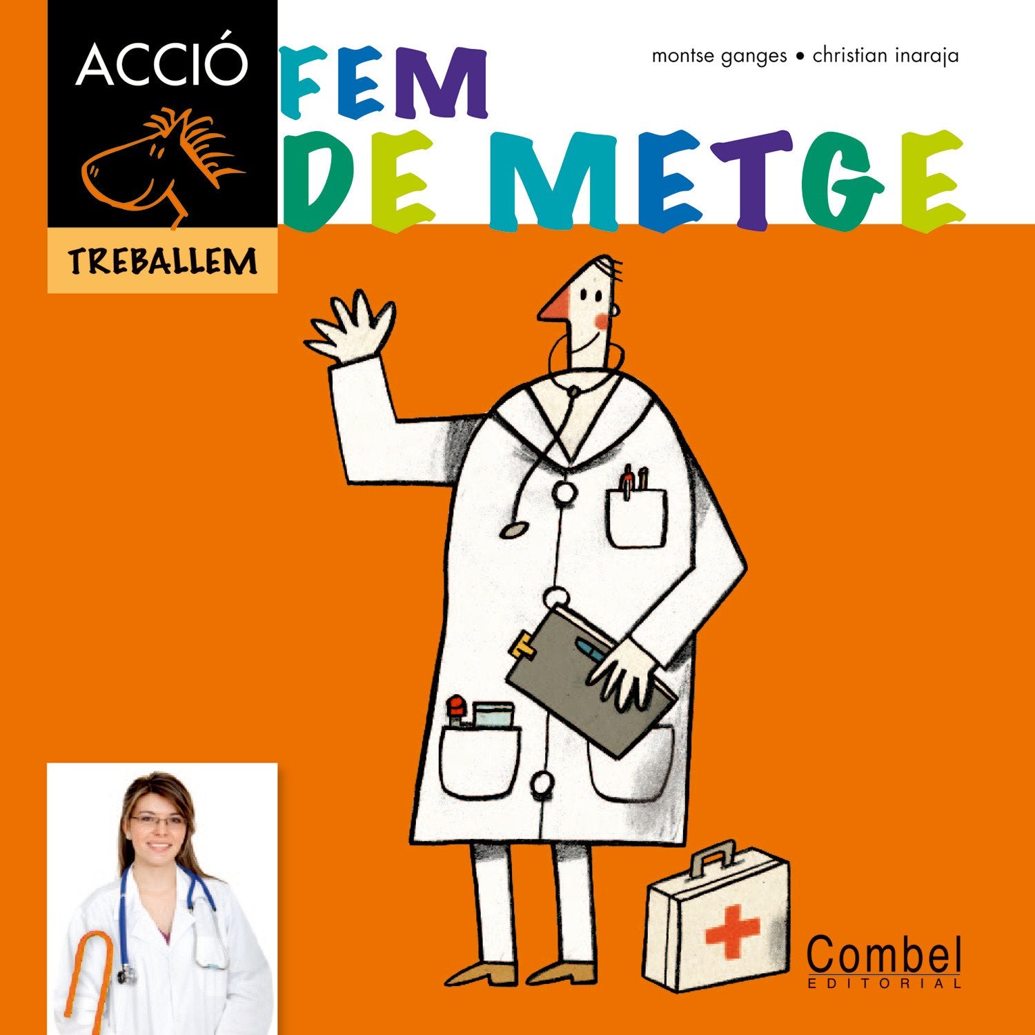 Fem de metge (Cavall ACCIÓ. Treballem) Tiptoi & Games