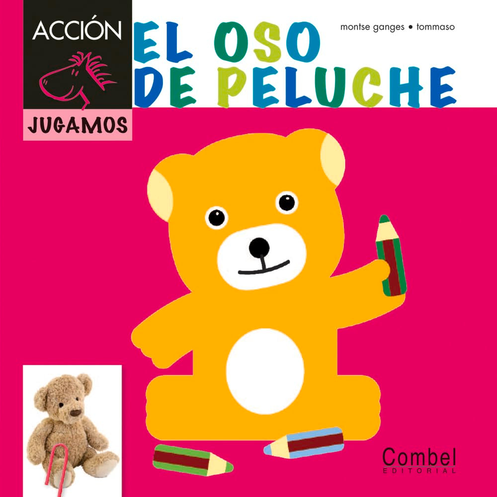 El Oso de Peluche (Caballo ACCIÓN. Jugamos) Learning & Reference