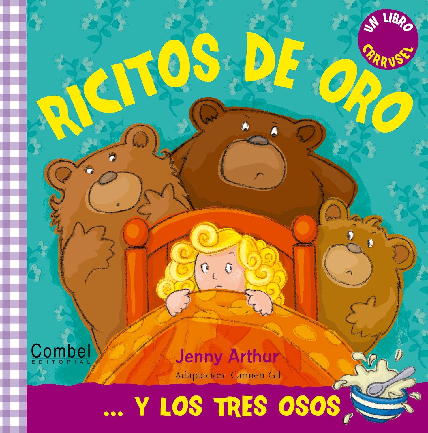 Ricitos de Oro y los tres osos (Libro carrusel) Social Sciences