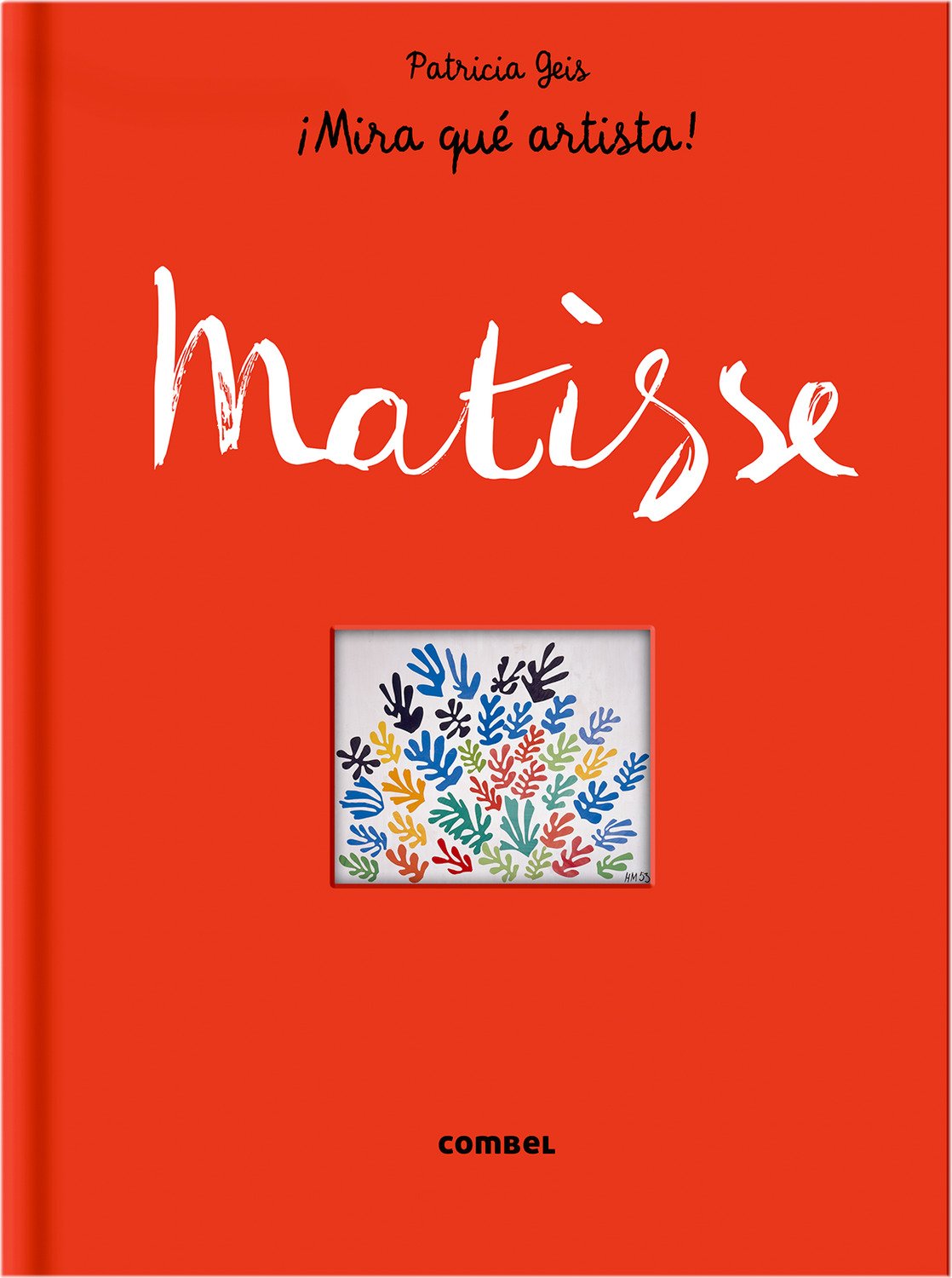 Matisse (¡Mira qué artista!, Band 4) Social Sciences