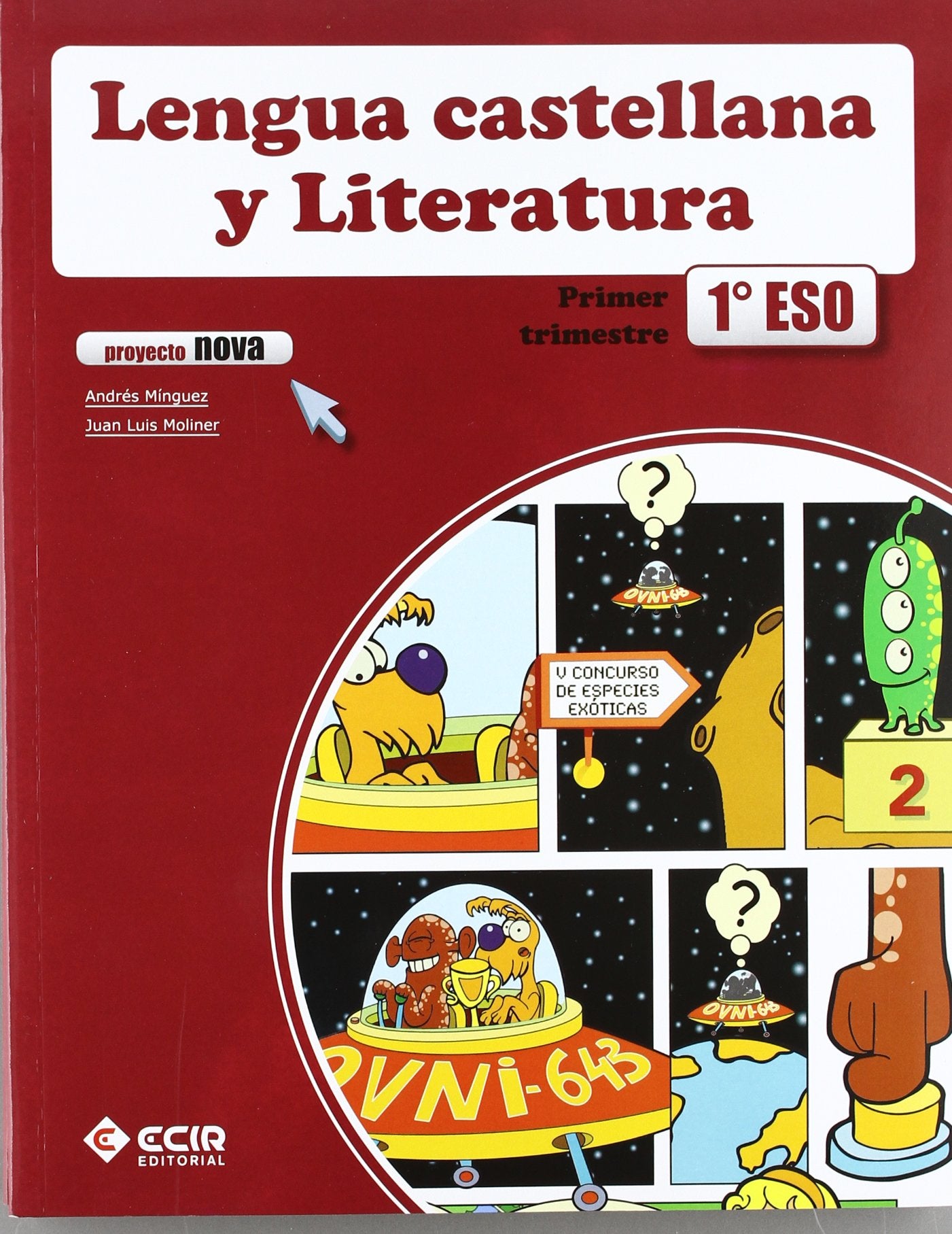 Proyecto Nova, lengua castellana y literatura, 1 ESO Books