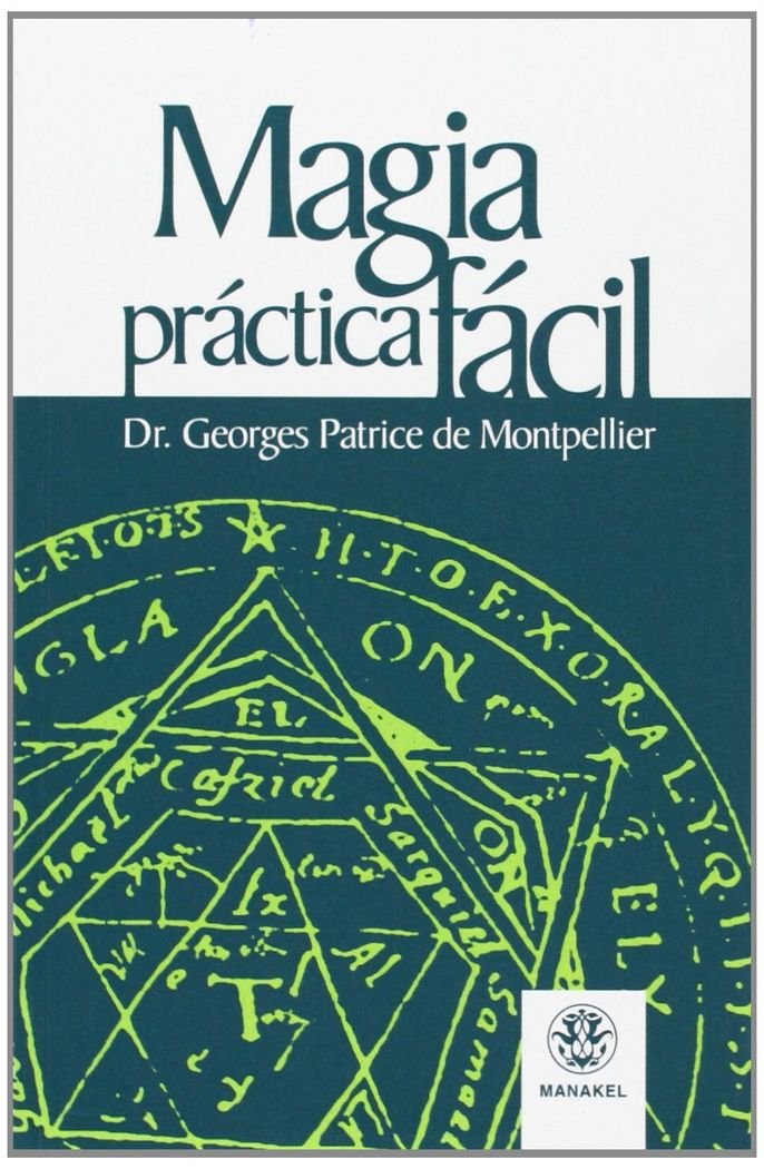 Magia práctica fácil Religion & Esotericism
