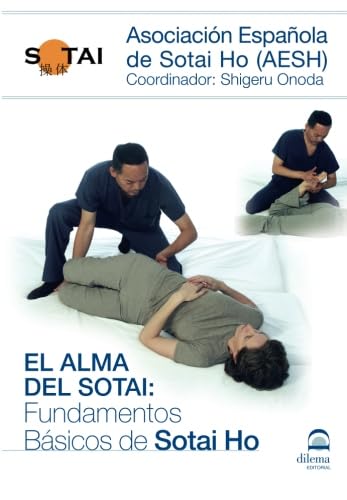 El alma del Sotai: Fundamentos Básicos del Sotai Ho Medicine