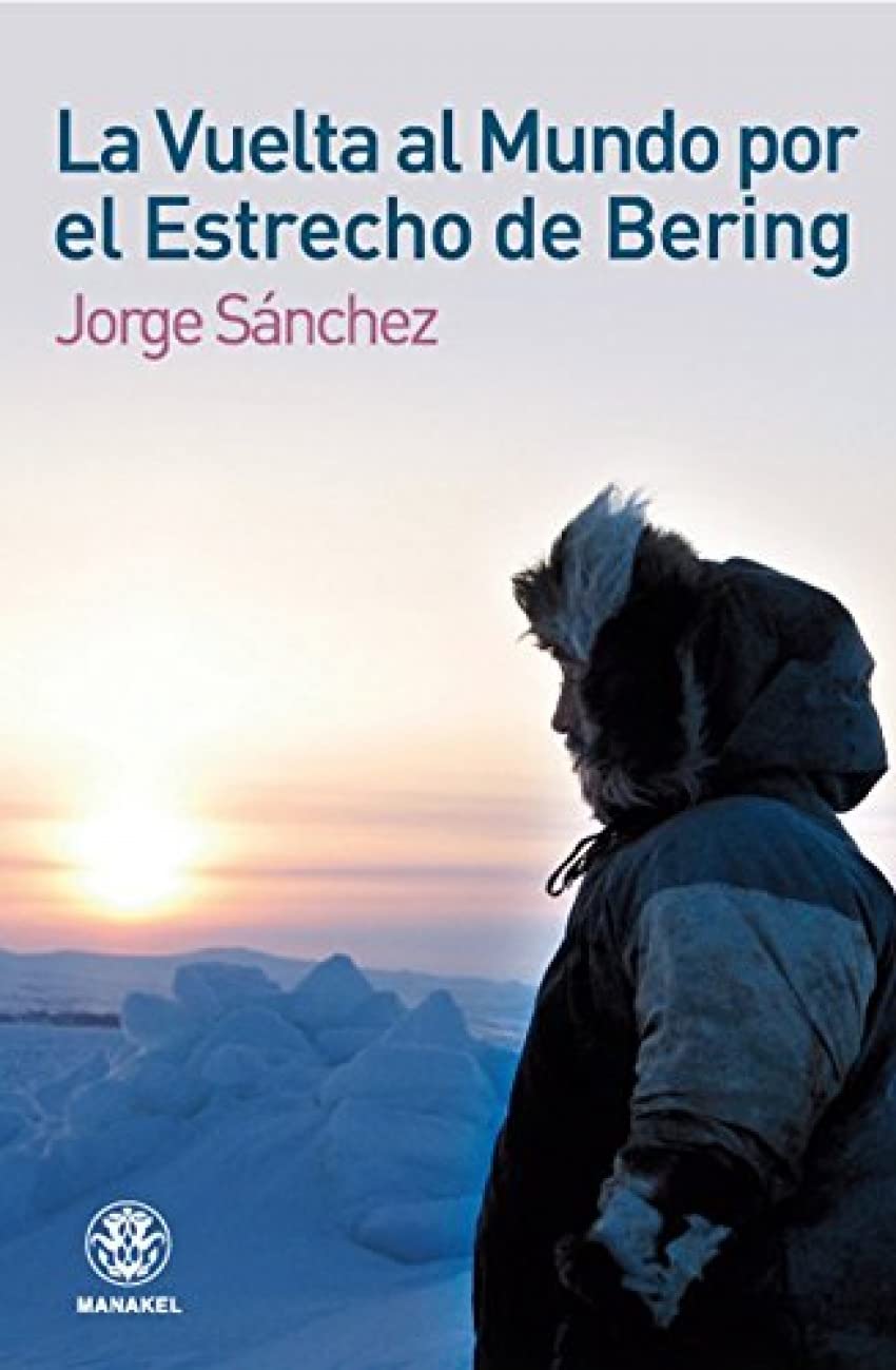 La vuelta al mundo por el estrecho de Bering Learning & Reference