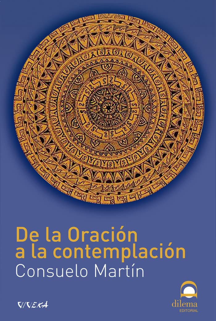DE LA ORACION A LA CONTEMPLACION Learning & Reference