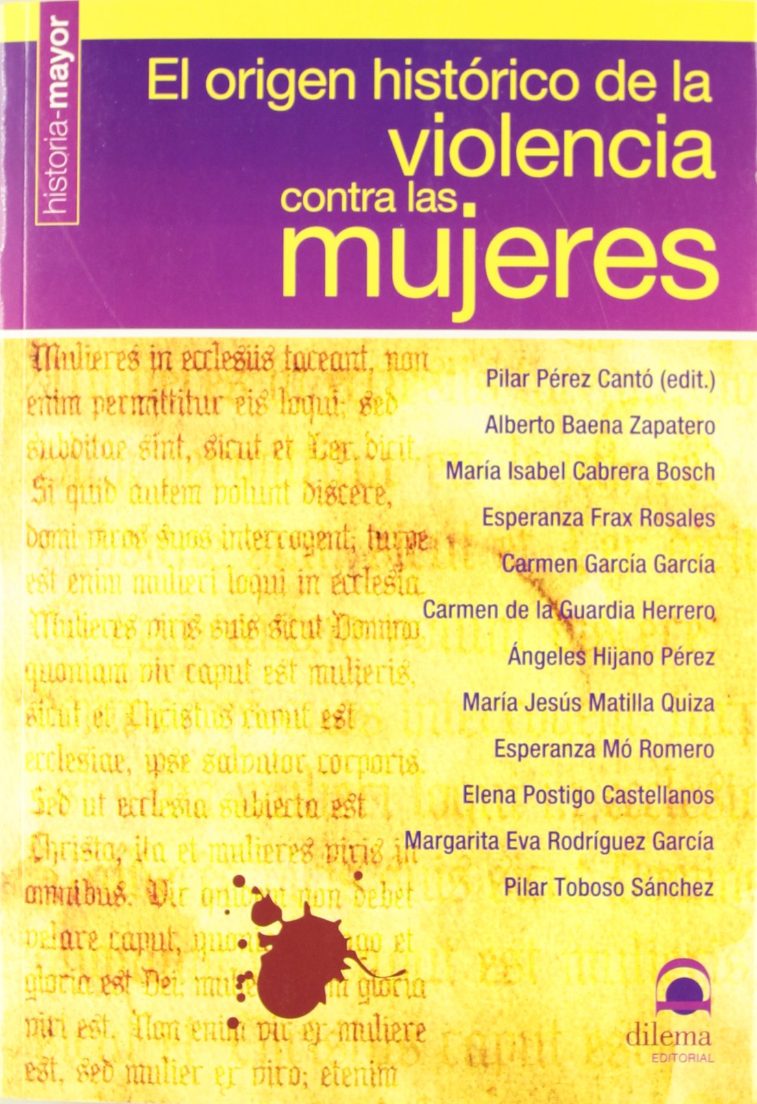 El origen histórico de la violencia contra las mujeres book