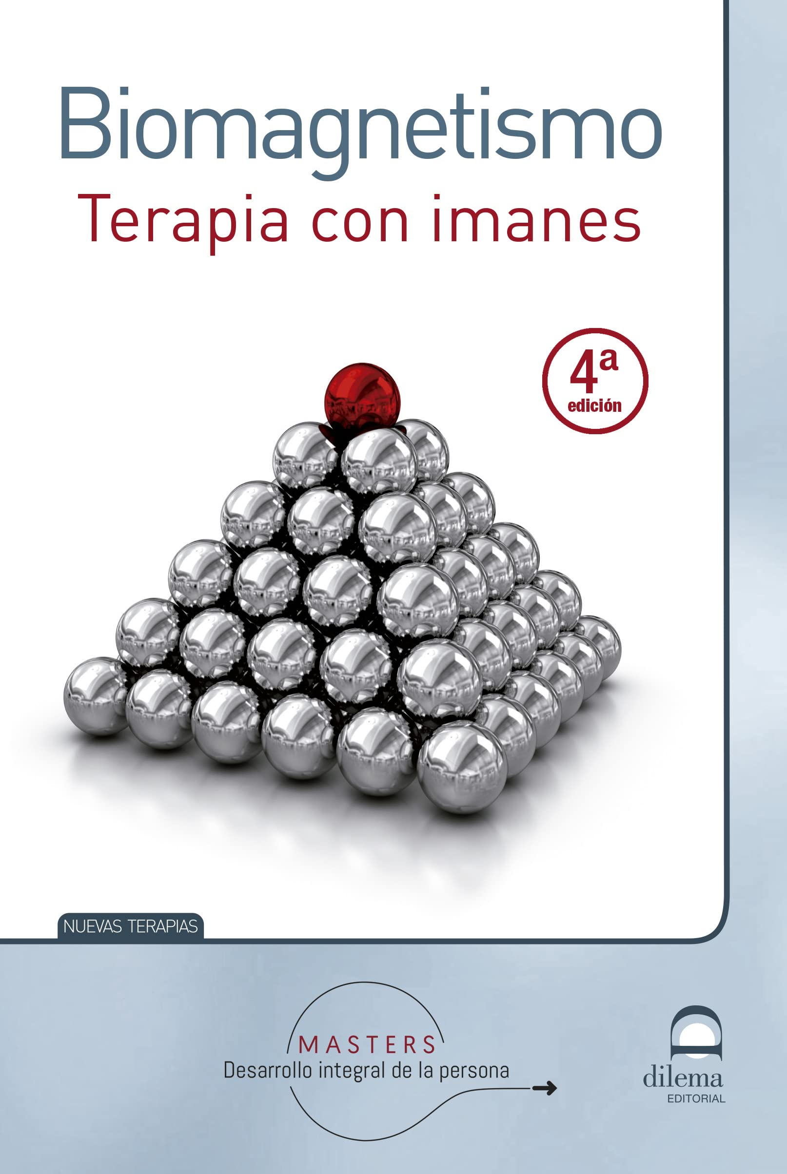 Biomagnetismo : terapia con imanes Medicine
