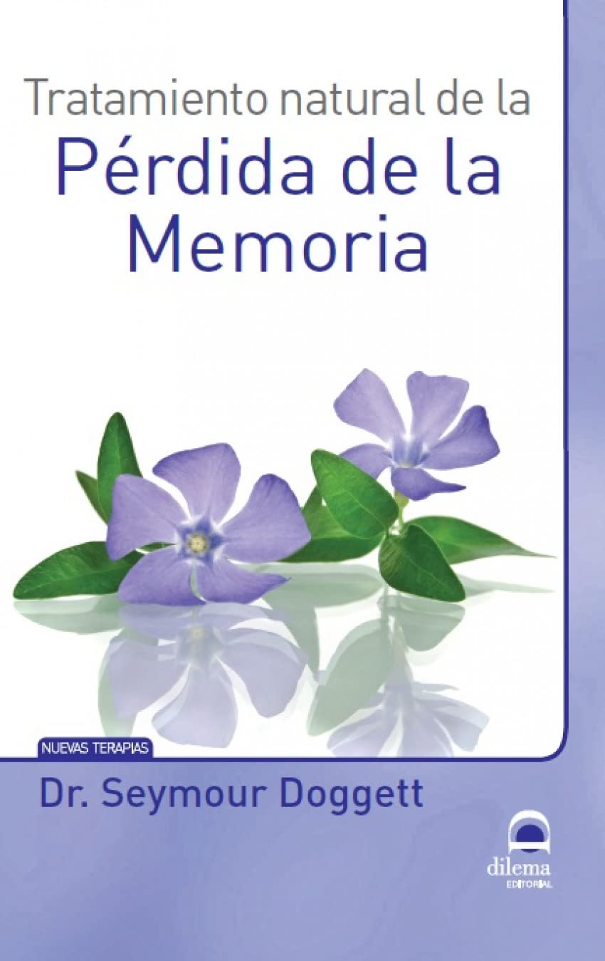 TRATAMIENTO NATURAL DE LA PERDIDA DE MEMORIA book