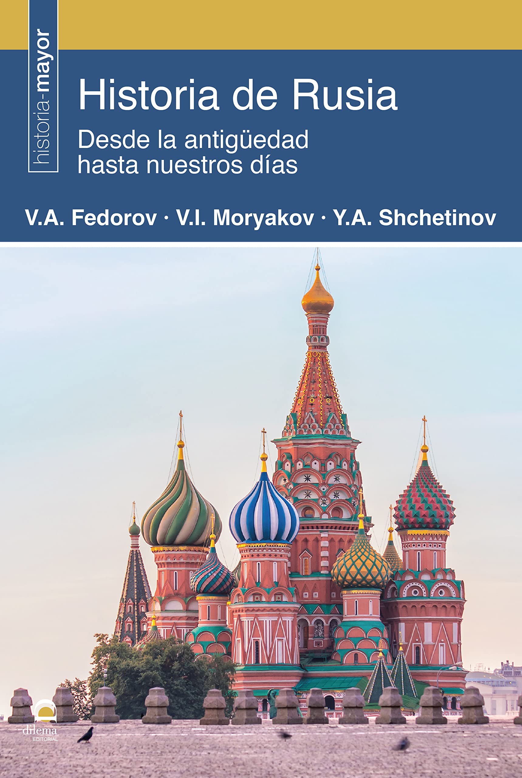 Historia de Rusia: Desde la antigüedad hasta nuestros días Books